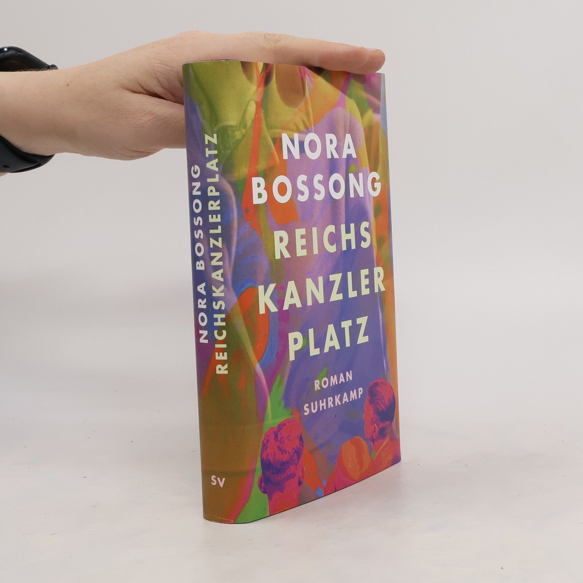 Nora Bossong Reichskanzlerplatz