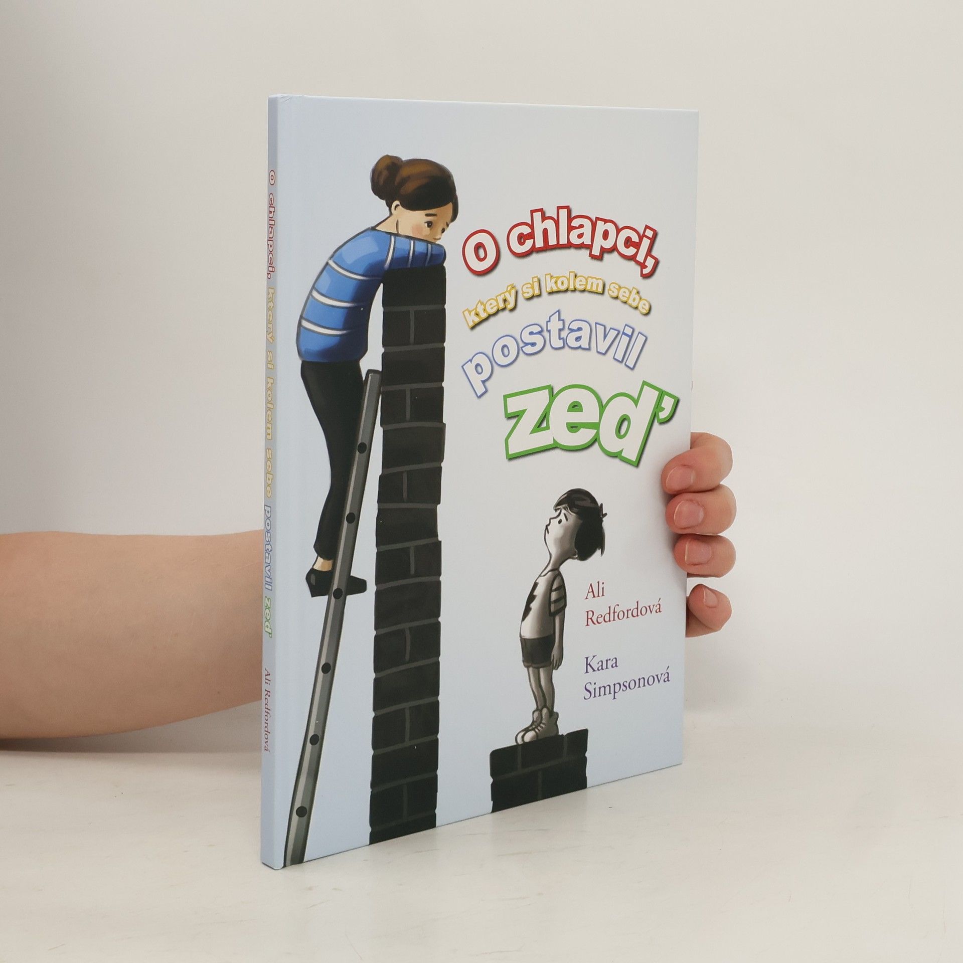 O chlapci, který si kolem sebe postavil zeď