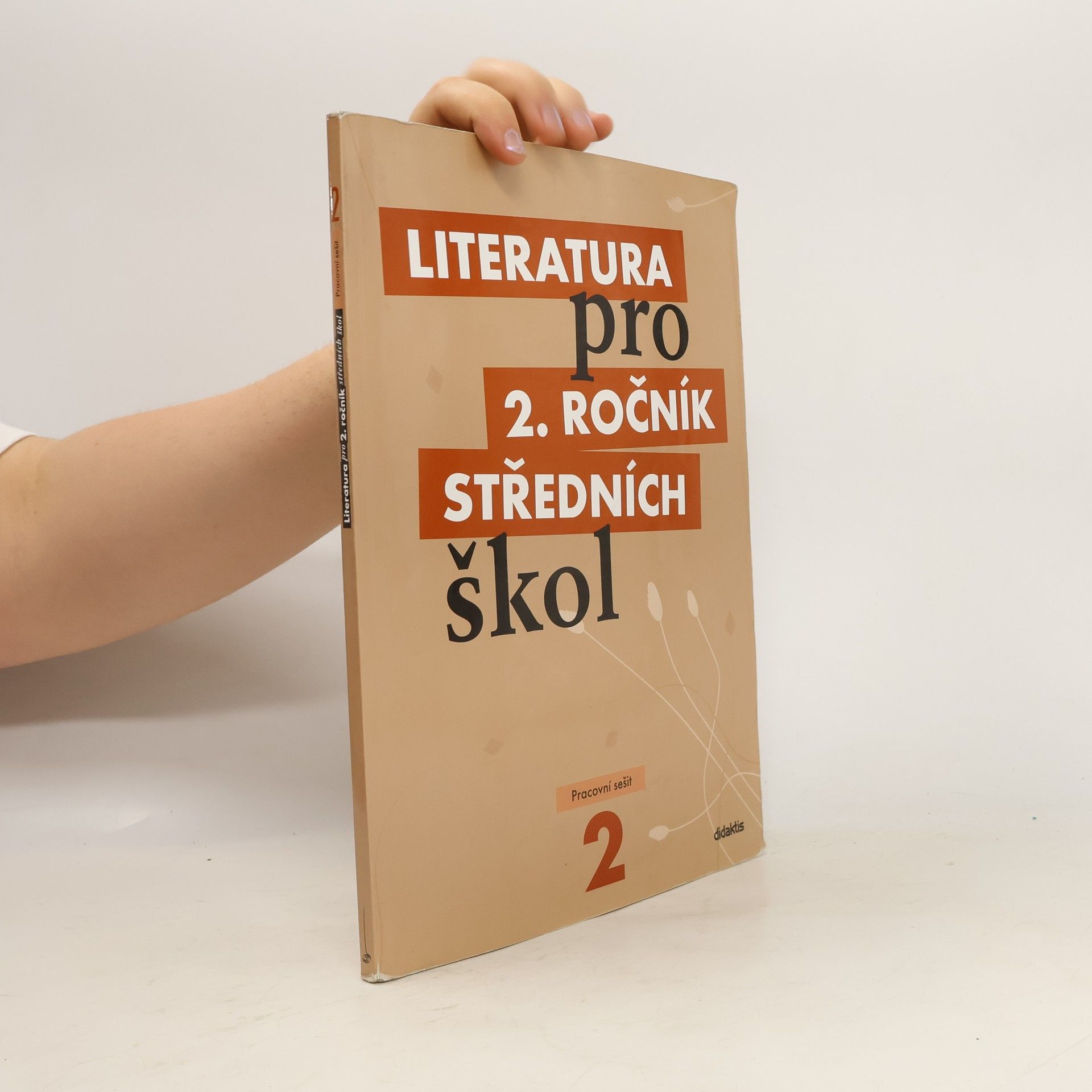 Collectif d'auteurs Literatura pro 2. ročník středních škol. Pracovní sešit