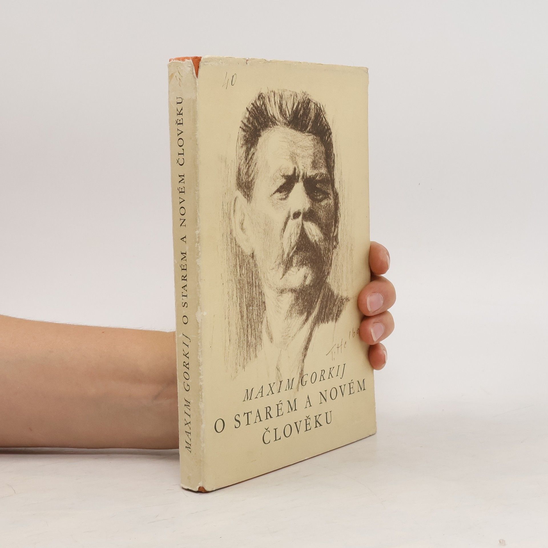 Maxim Gorkij O starém a novém člověku