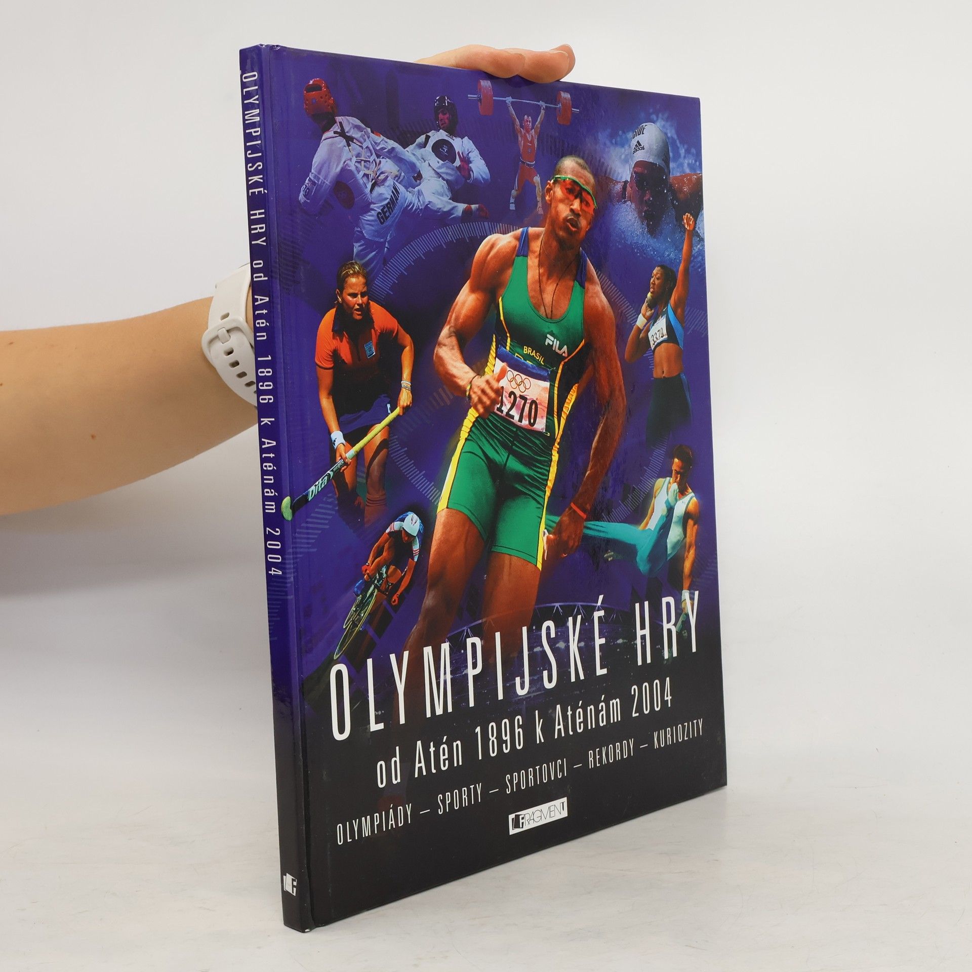 Clive Gifford Olympijské hry od Atén 1896 k Aténám 2004