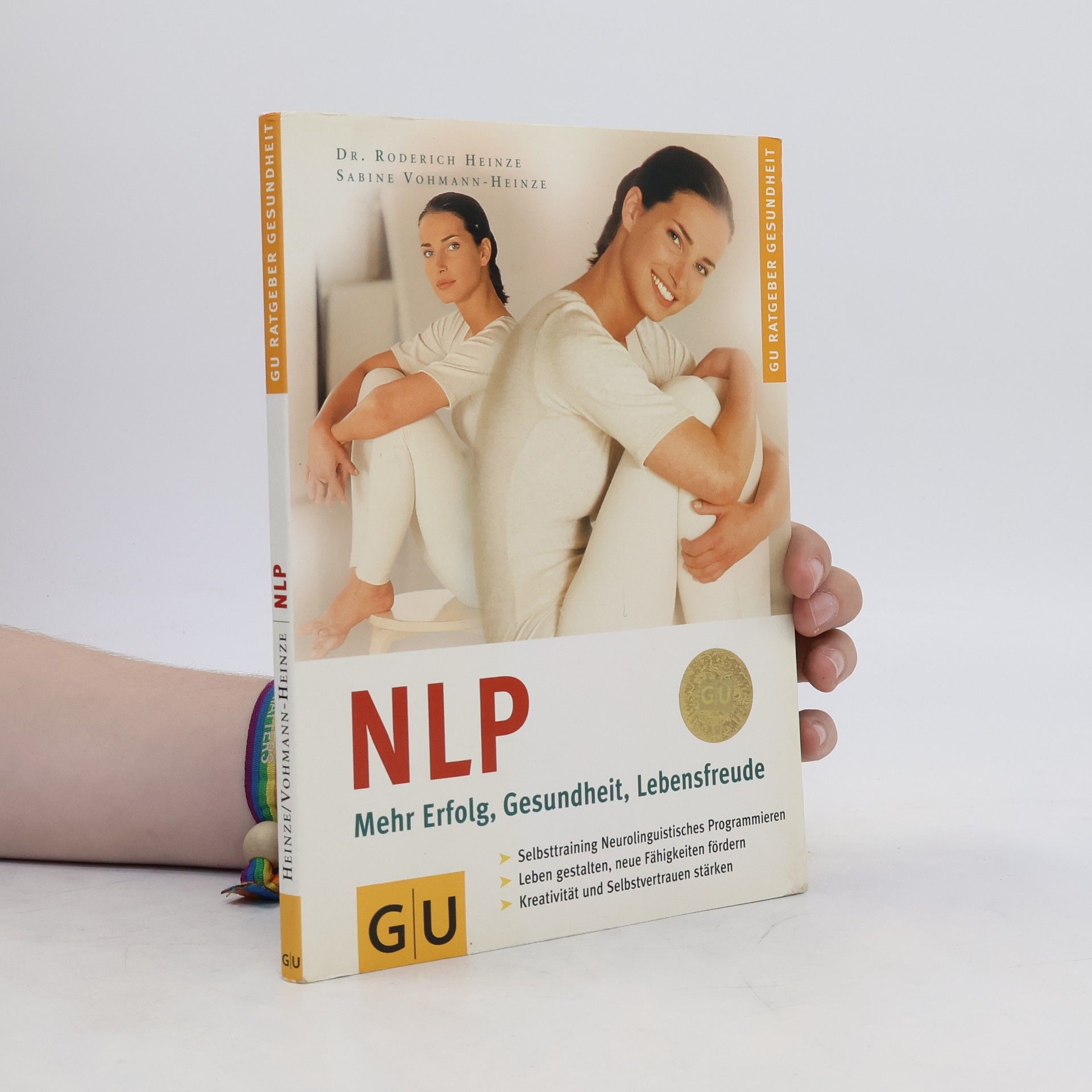Roderich Heinze NLP. Mehr Erfolg, Gesundheit, Lebensfreude