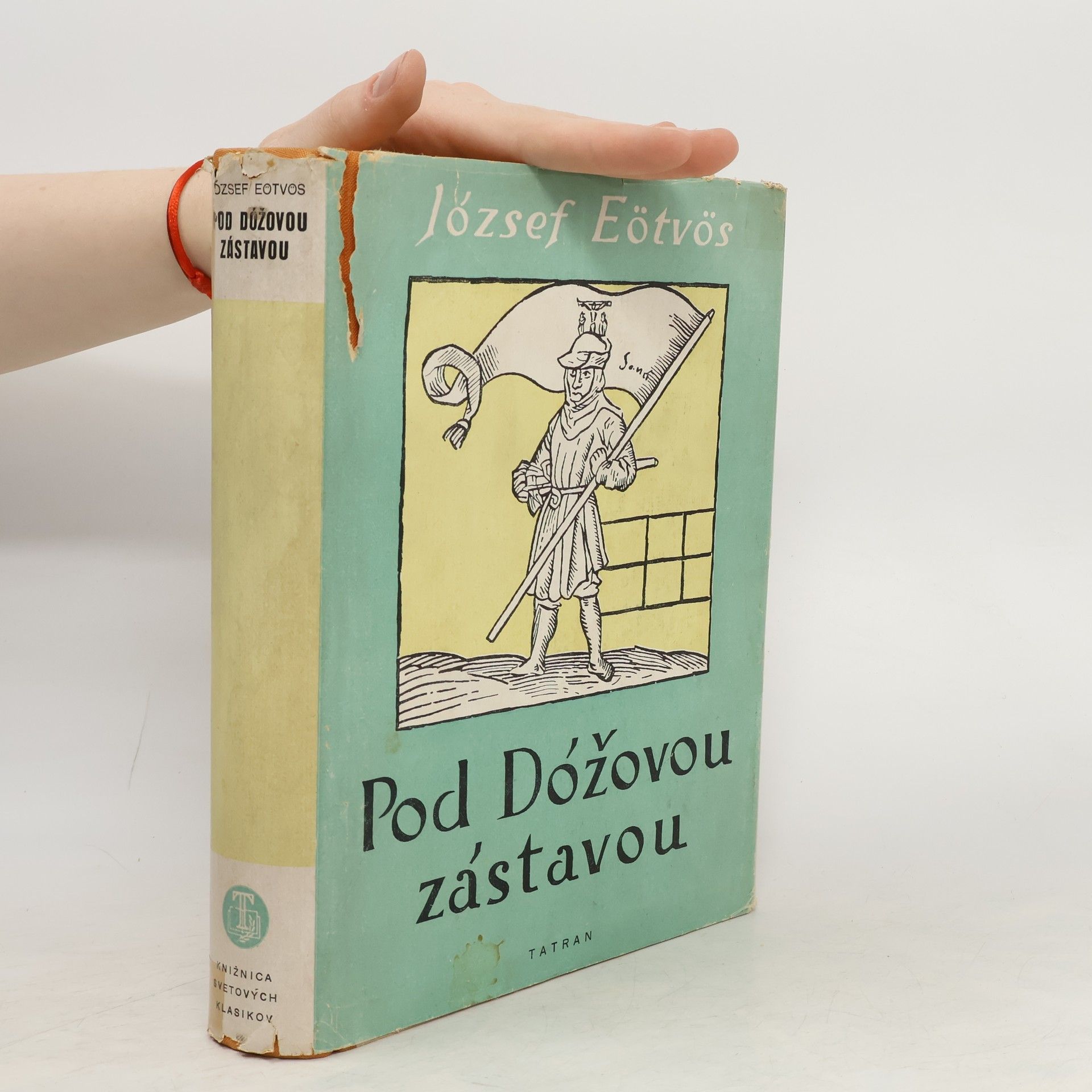 Eötvös József Pod Dóžovou zástavou