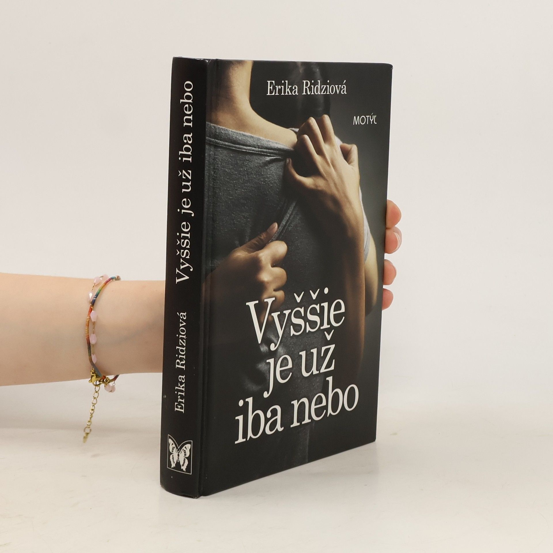 Erika Ridziova Vyššie je už iba nebo