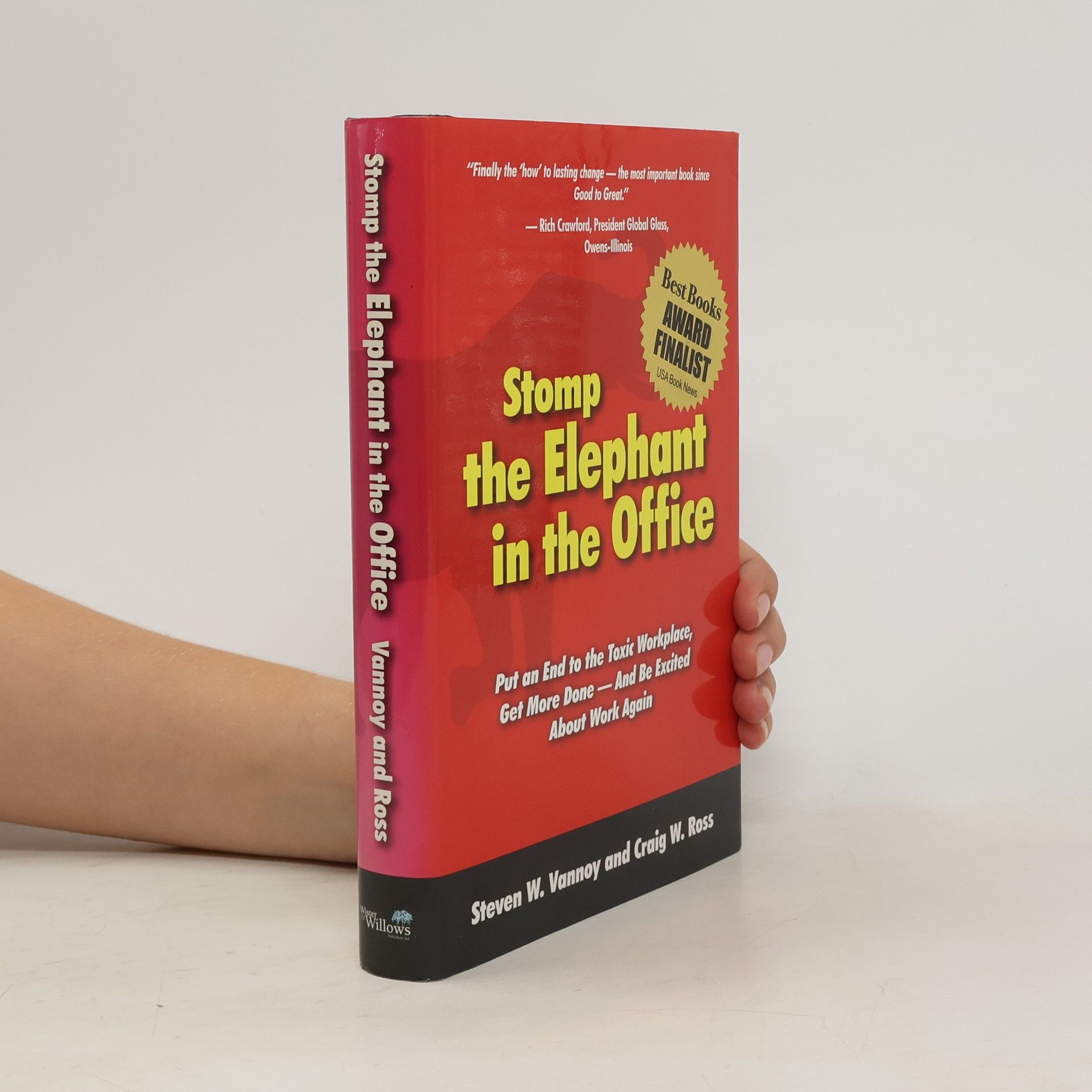 Steven W. Vannoy Stomp the Elephant in the Office