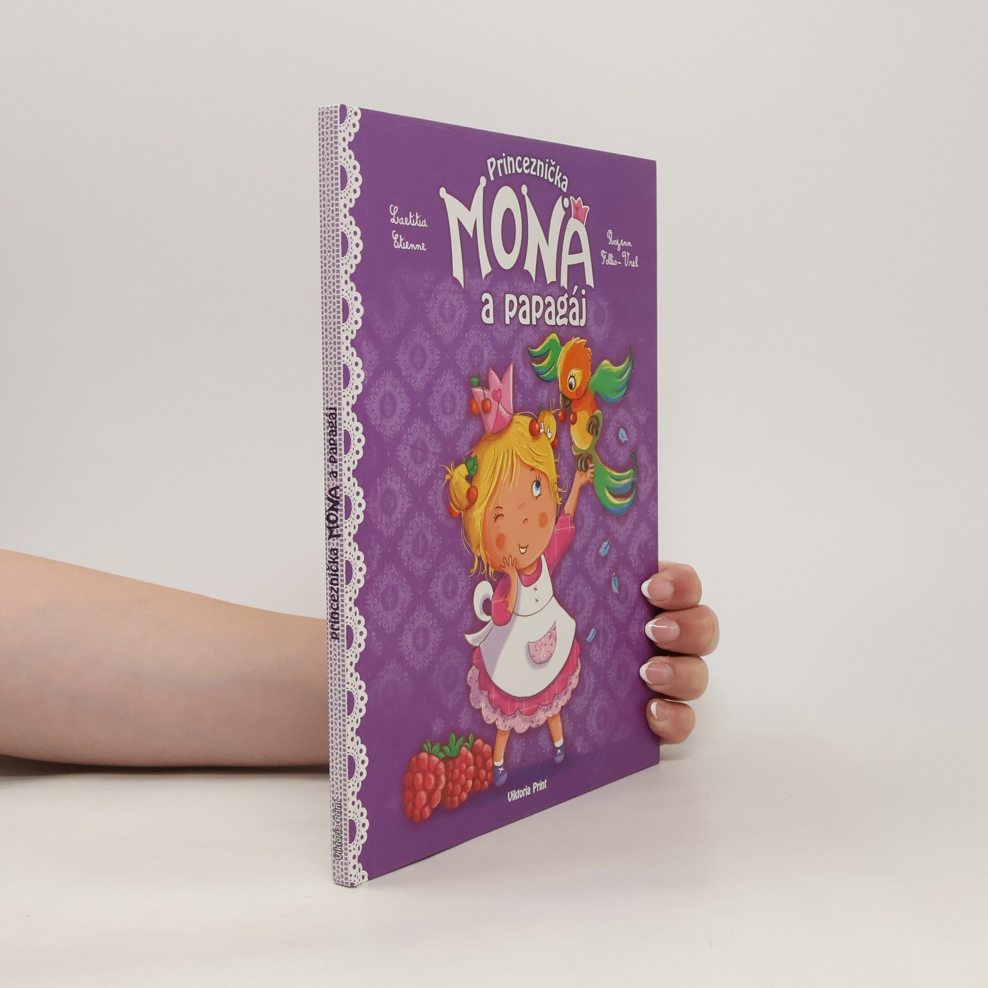 Follio Vrel Royenn Etienne Laetitia Princeznička Mona a papagáj (veľký formát)