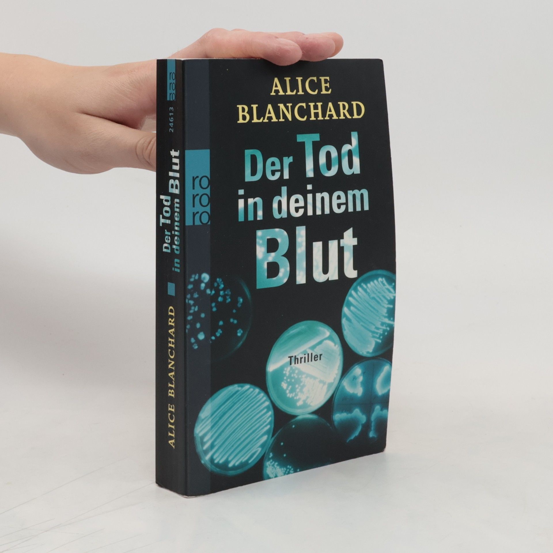 Alice Blanchard Der Tod in deinem Blut