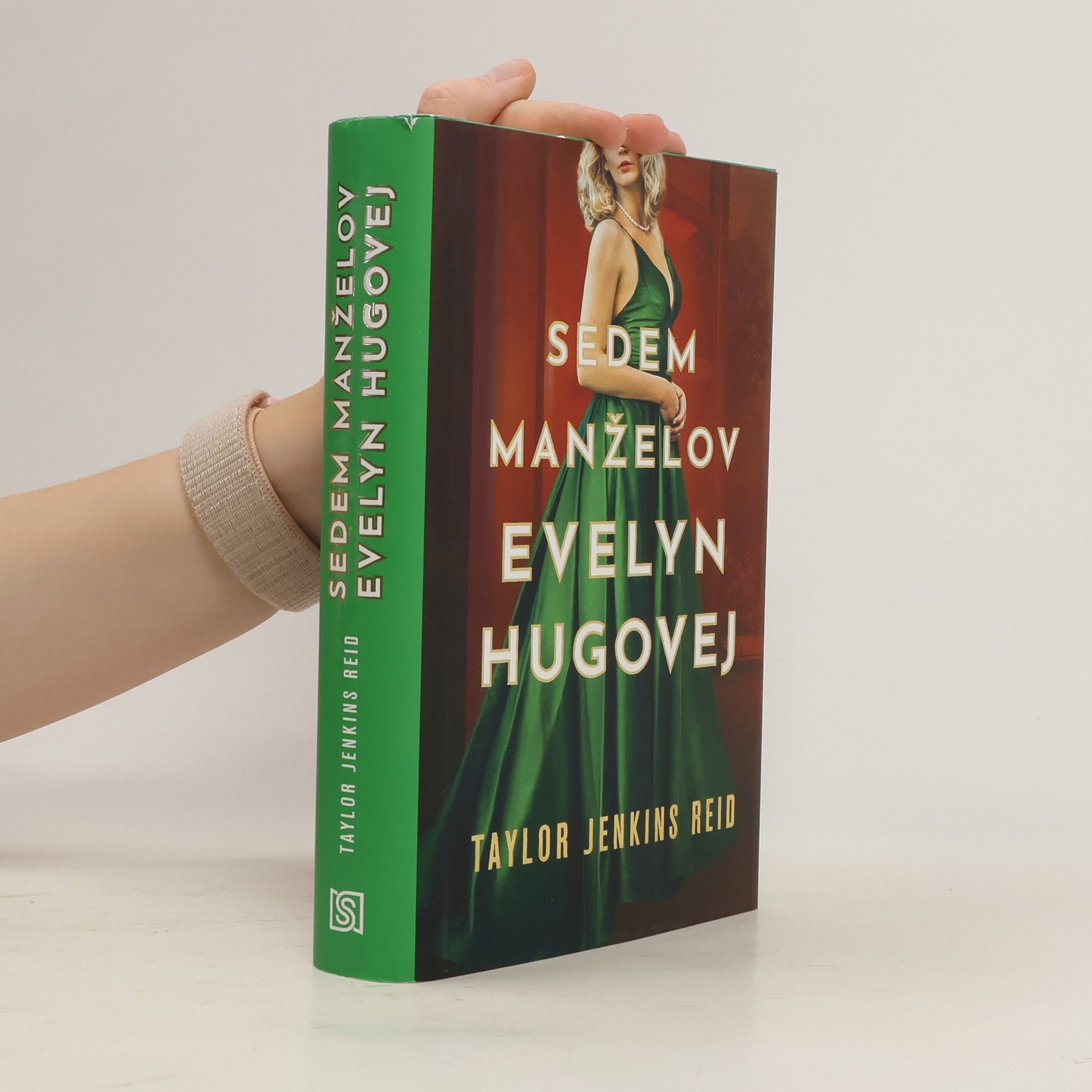 Taylor Jenkins Reid Sedem manželov Evelyn Hugovej
