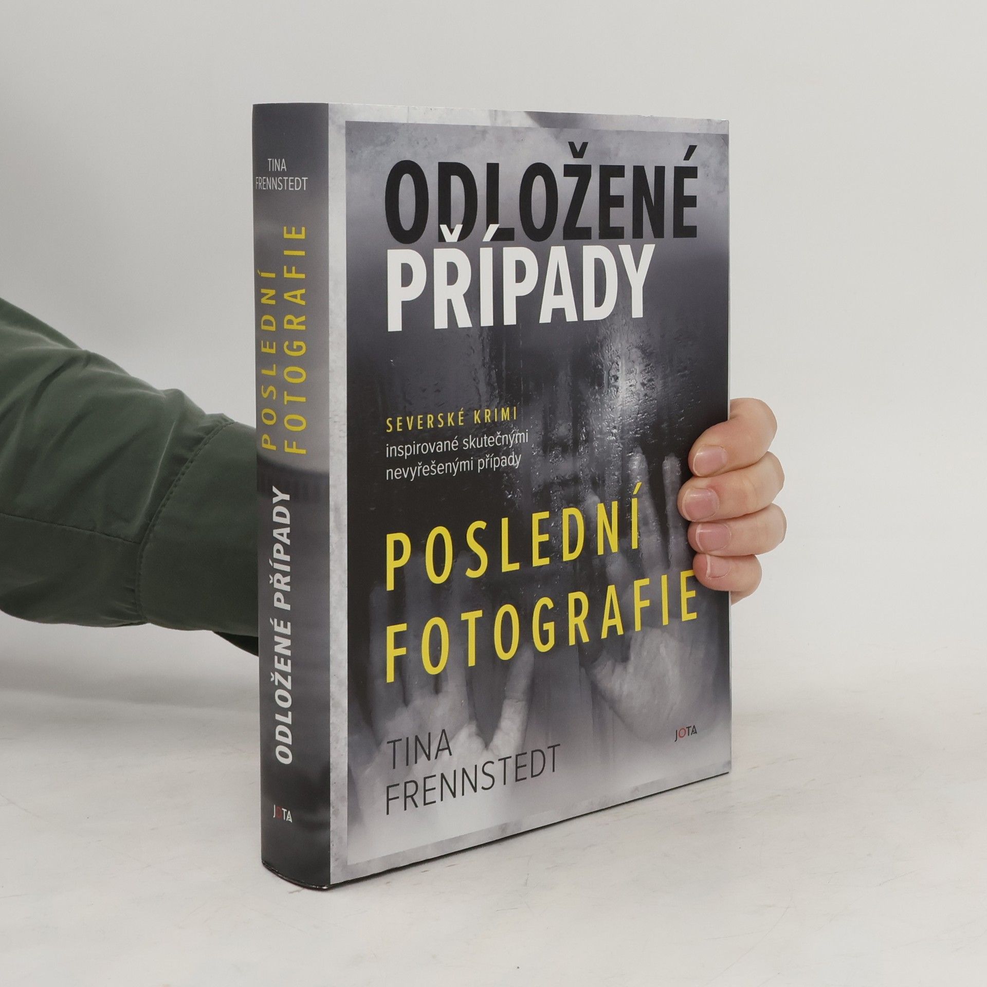 Tina Frennstedt Odložené případy. Poslední fotografie