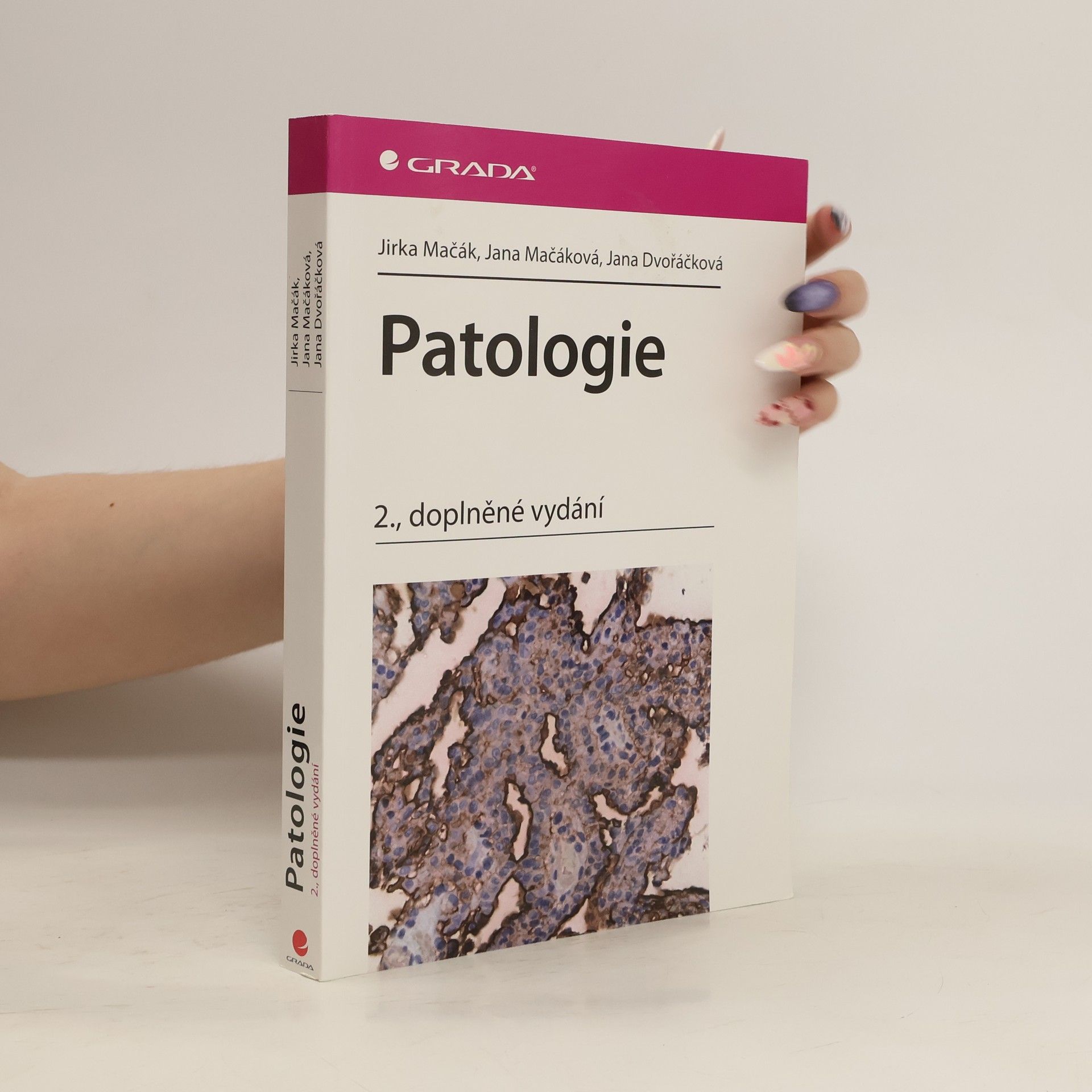 Jana Dvořáčková Patologie 2., doplněné vydání
