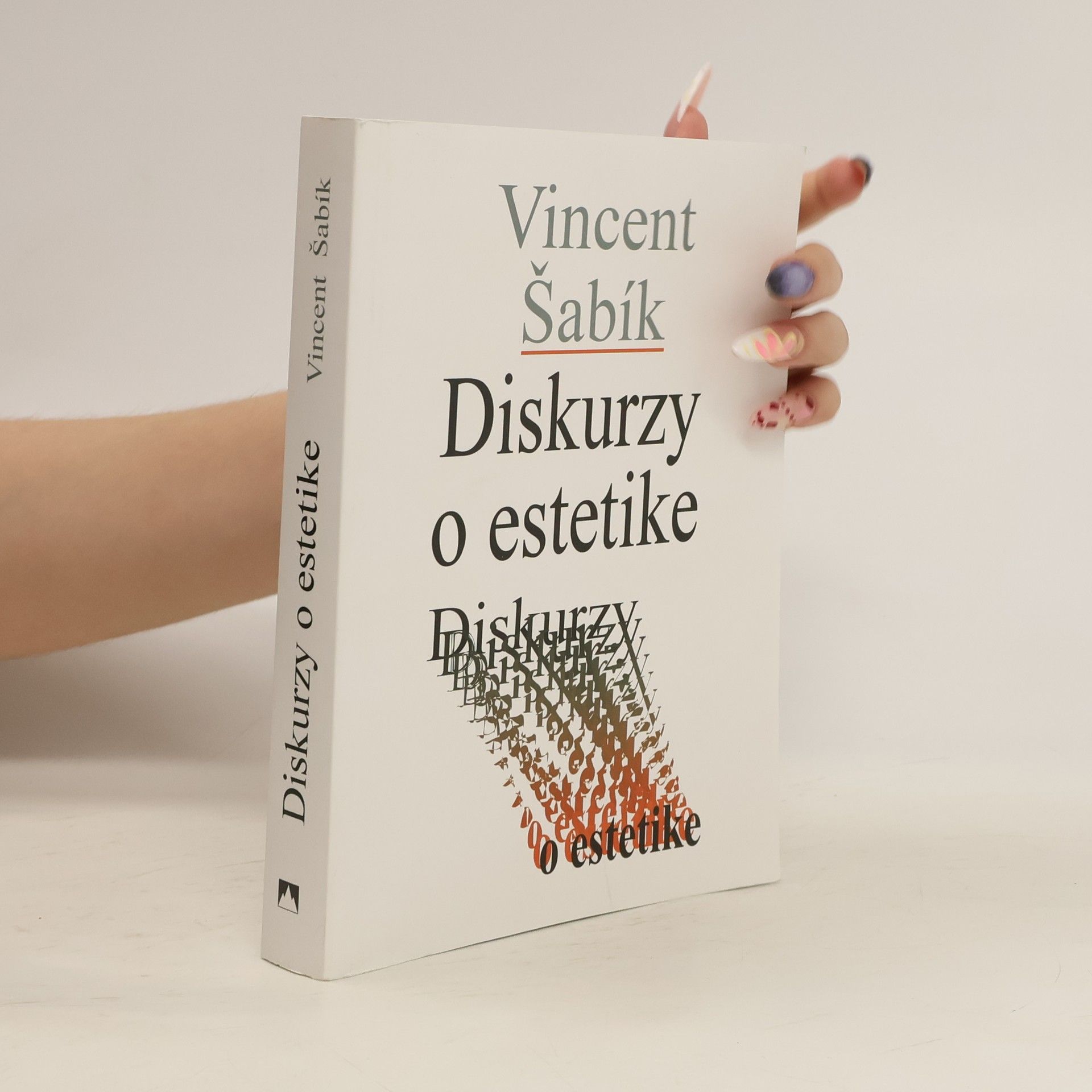Vincent Šabík Diskurzy o estetike