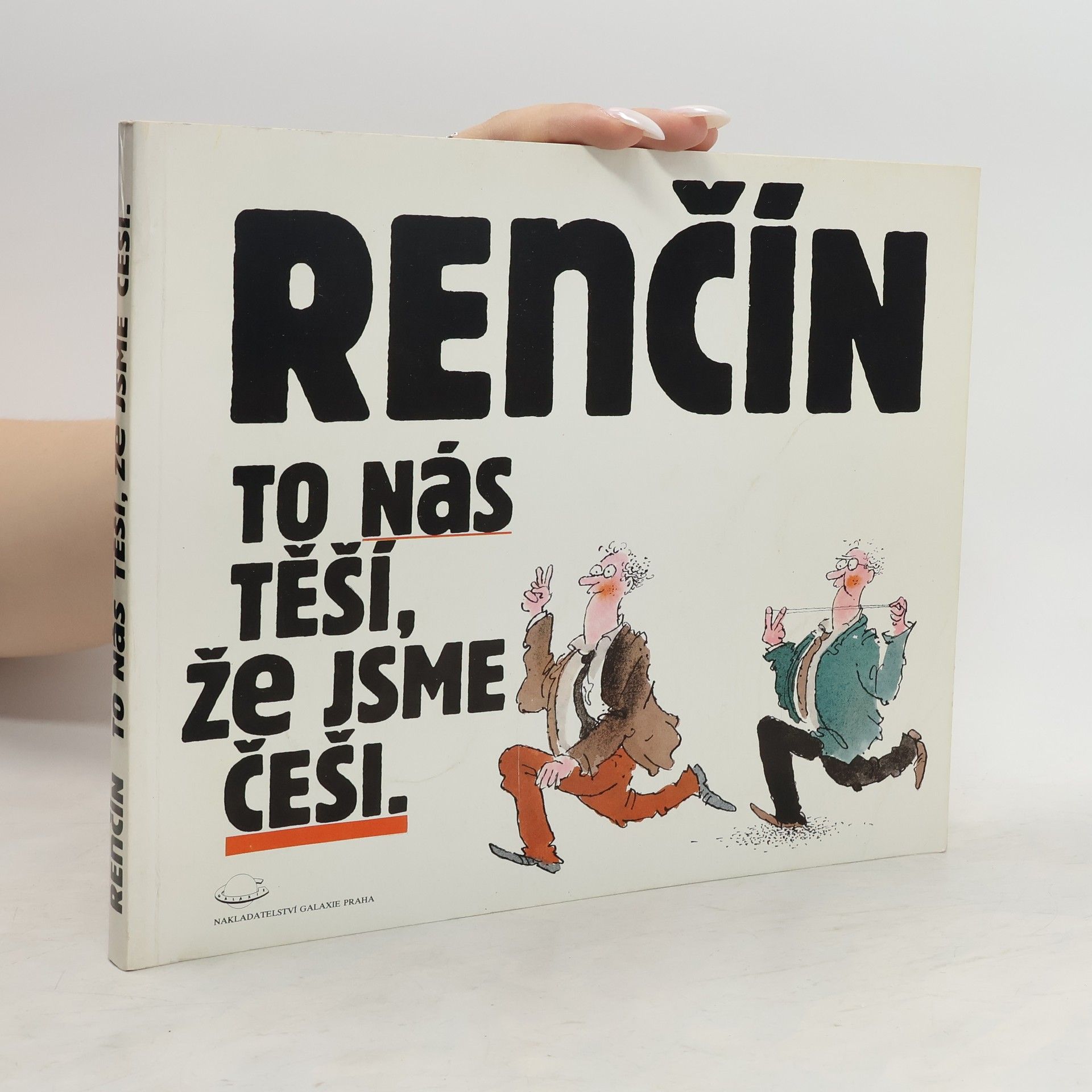 Vladimír Renčín To nás těší, že jsme Češi