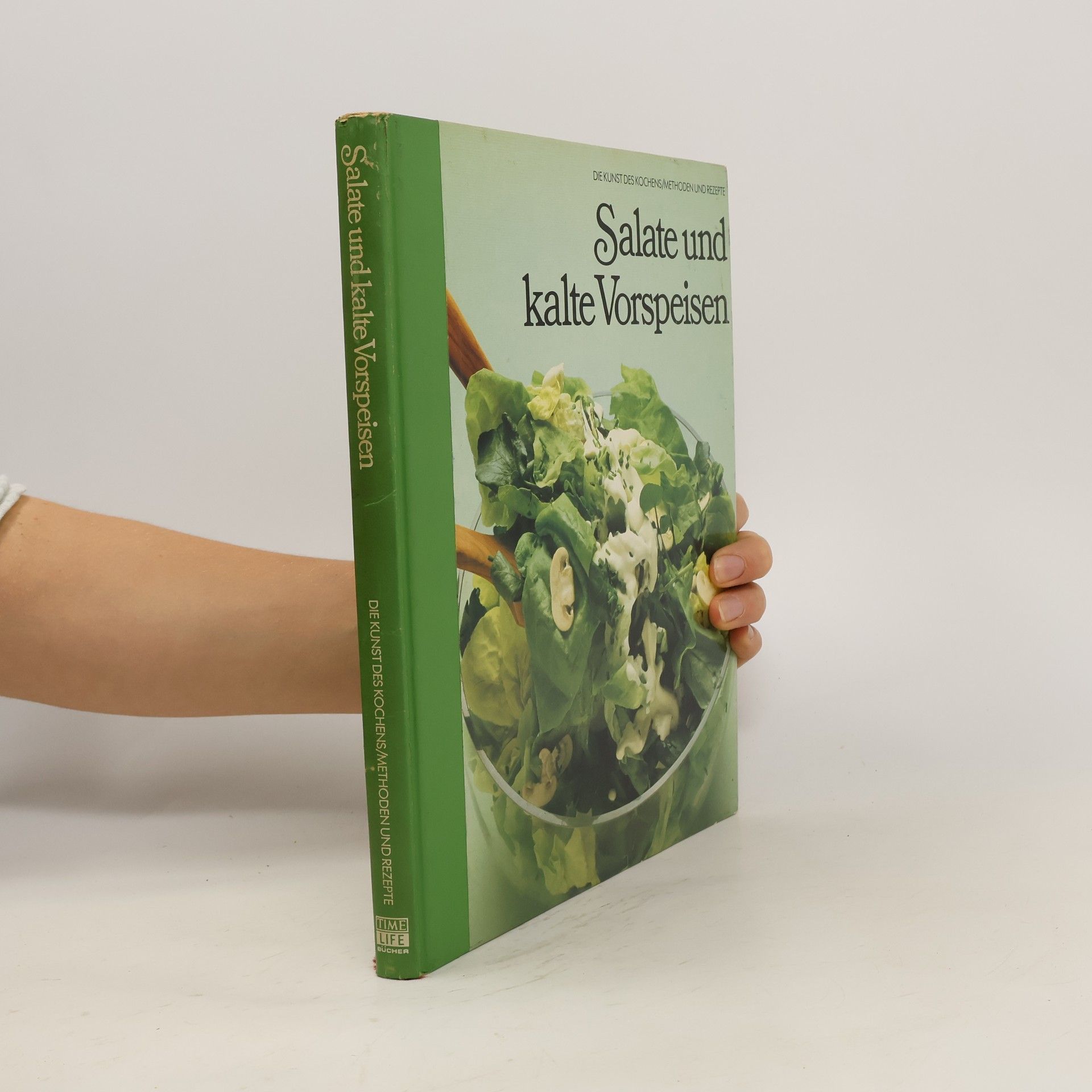 Hans-Heinrich Wellmann Salate und kalte Vorspeisen