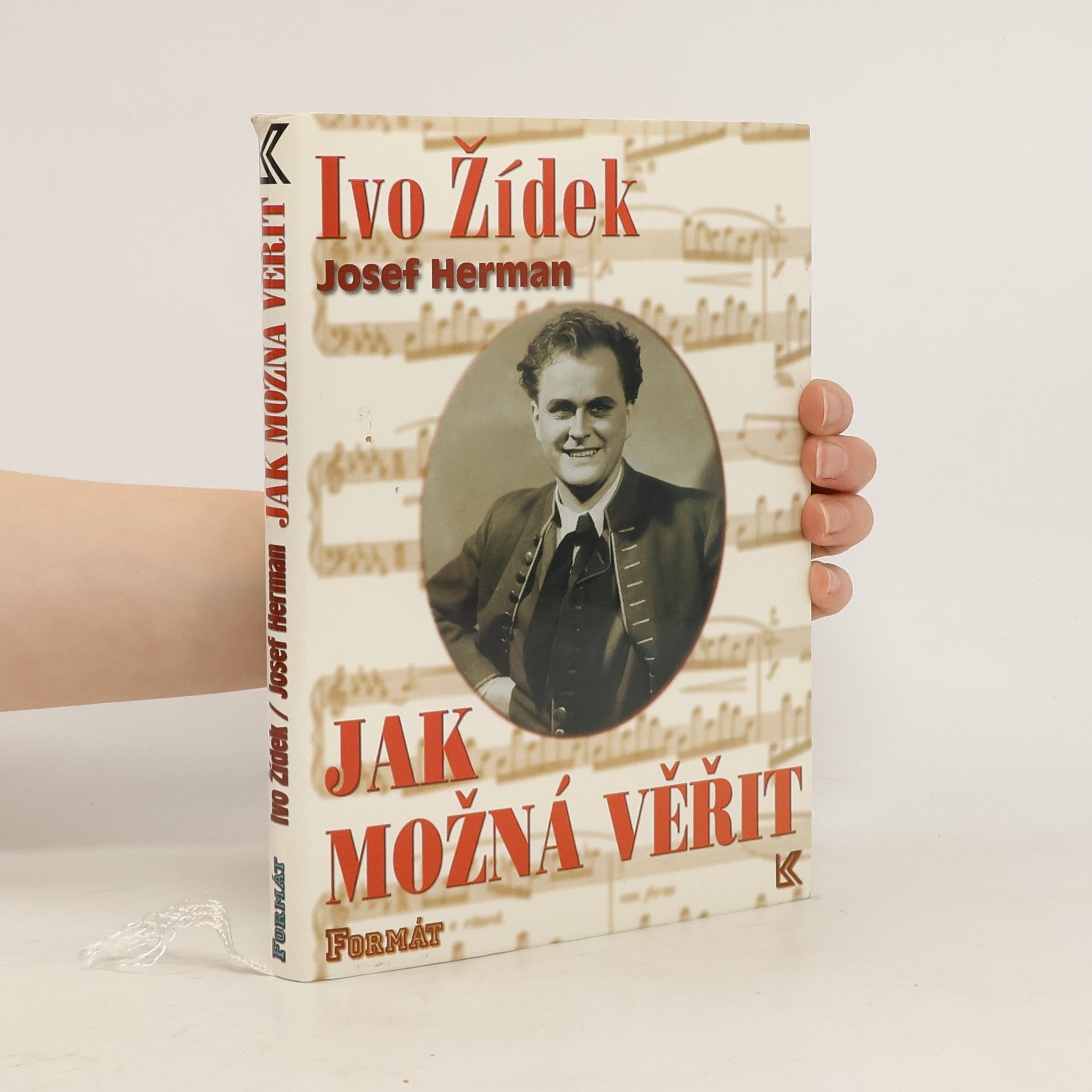 Ivo Žídek Jak možná věřit