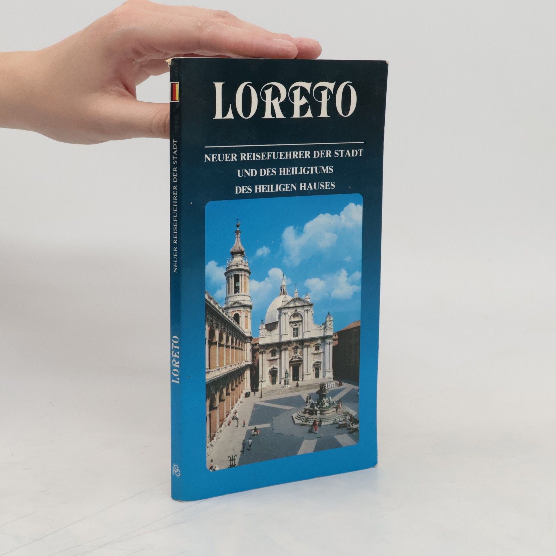 Adalberto Solari Loreto : nuova guida della città e del santuario della s.casa
