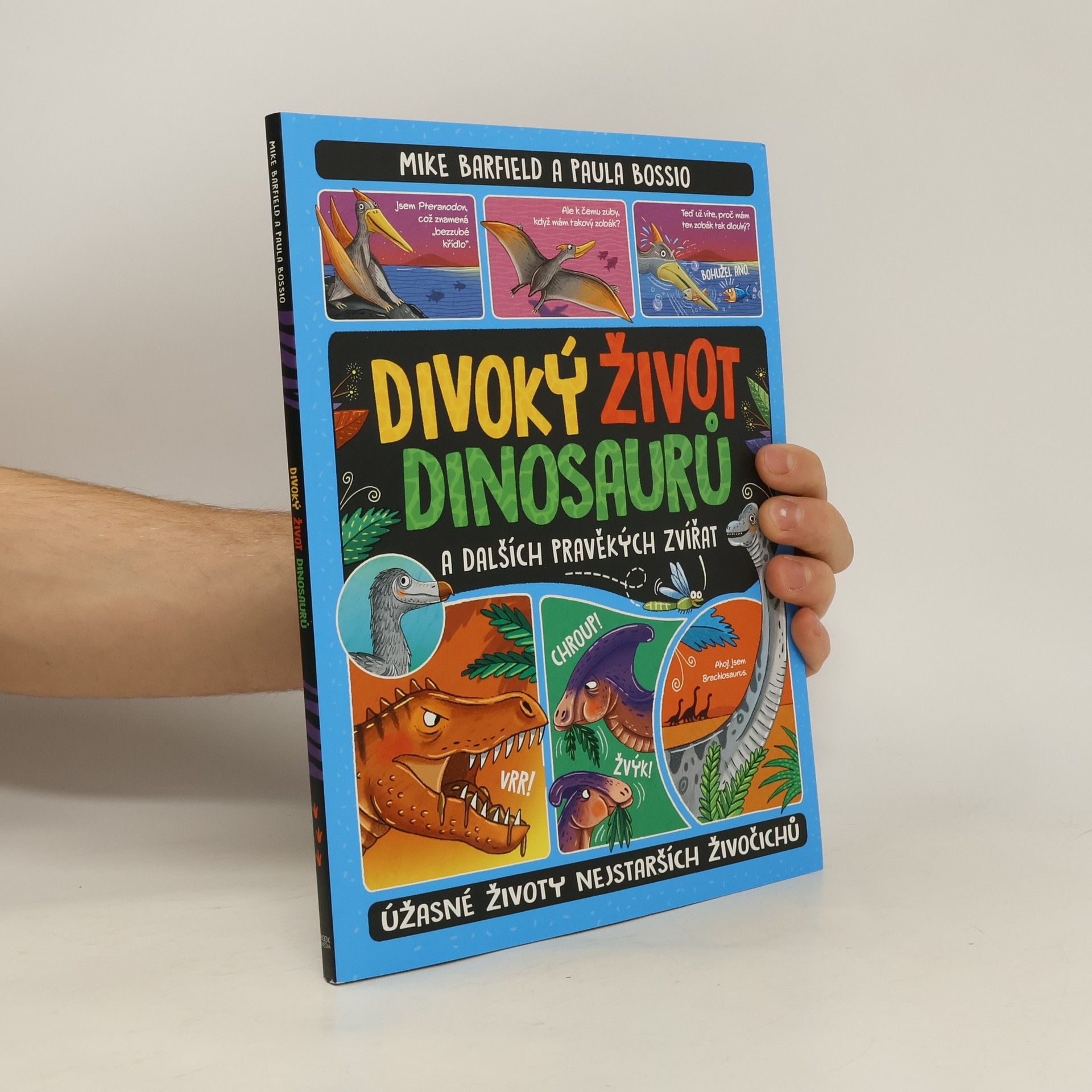 Mike Barfield Divoký život dinosaurů