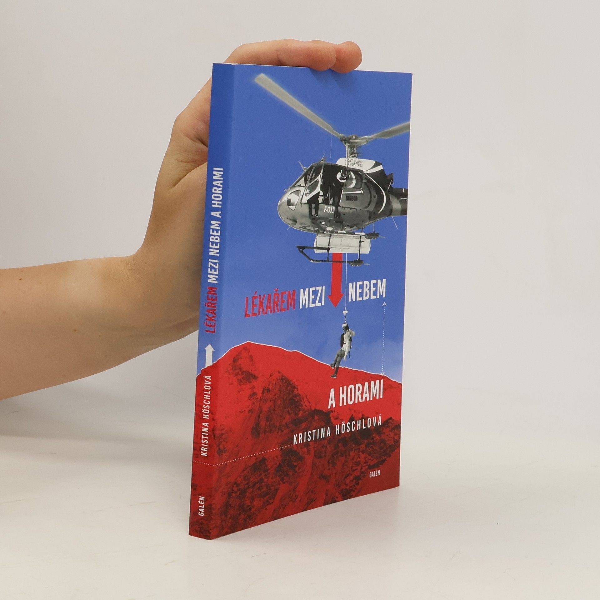 Kristina Höschlová Lékařem mezi nebem a horami