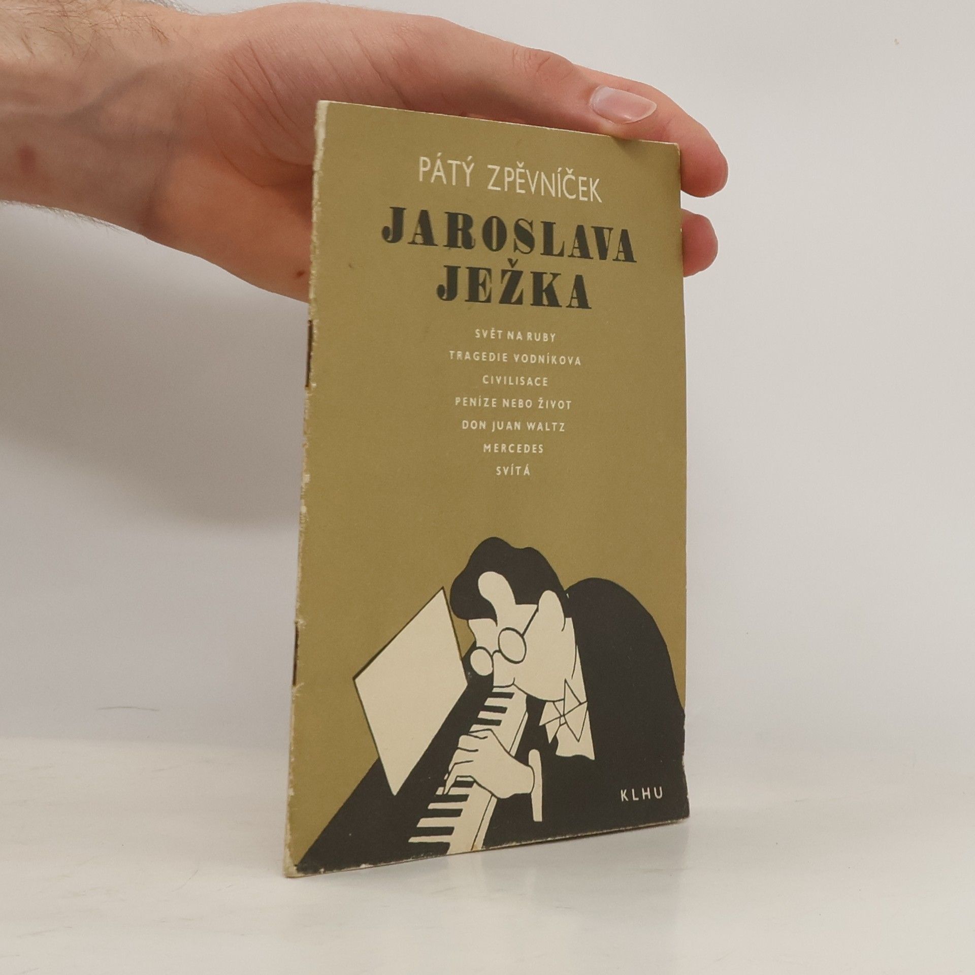 kolektiv Pátý zpěvníček Jaroslava Ježka