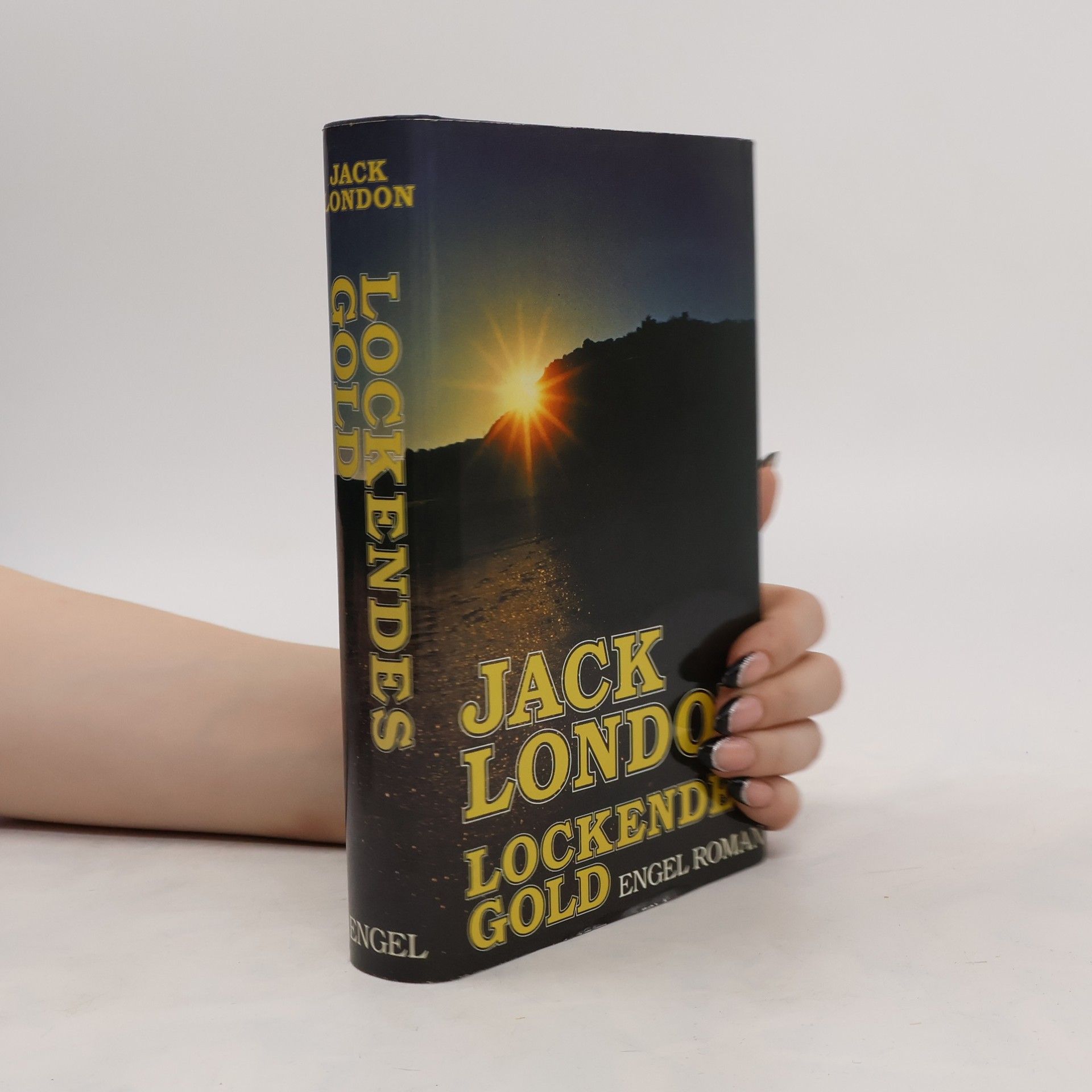 Jack London Lockendes Gold
