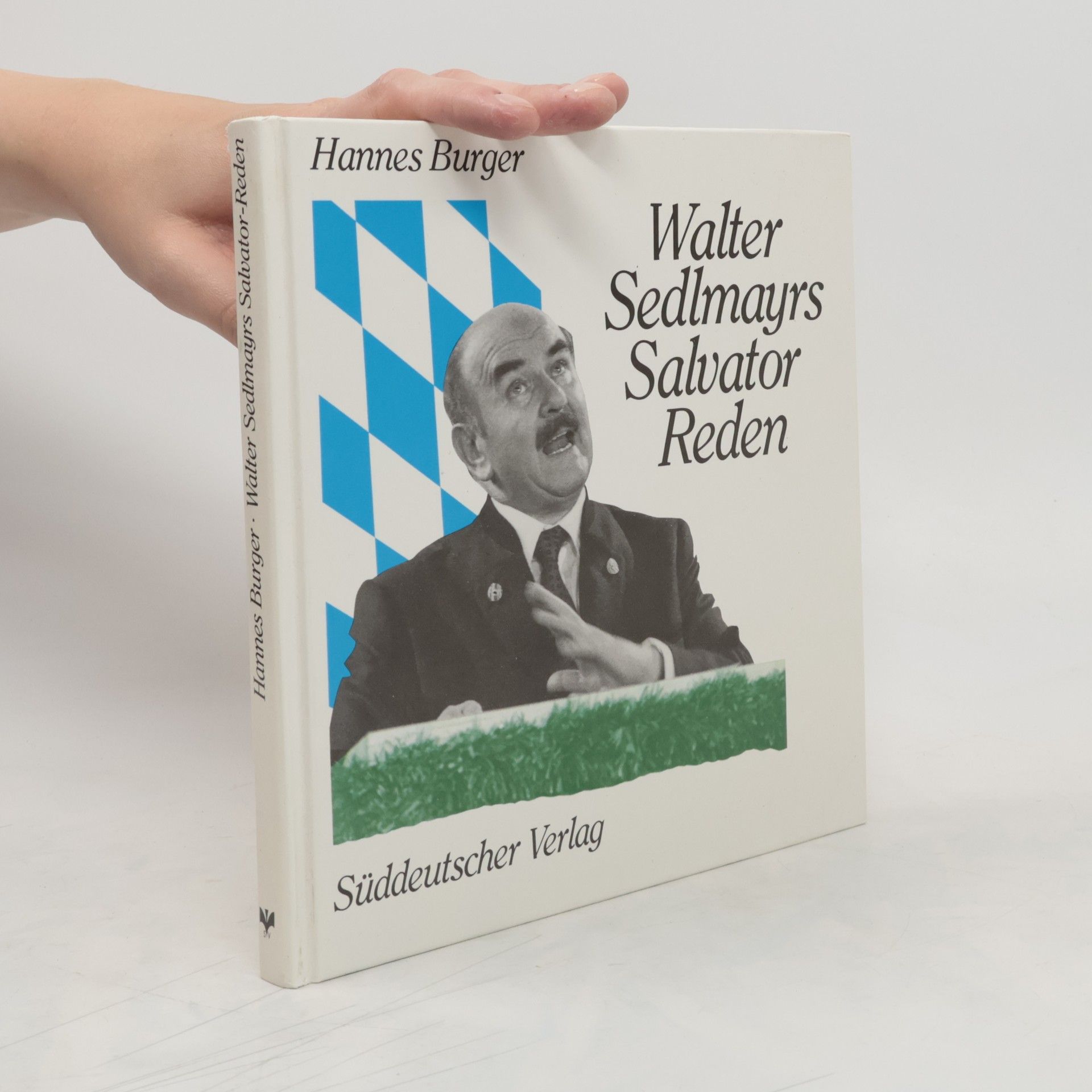 Hannes Burger Walter Sedlmayrs Salvator-Reden