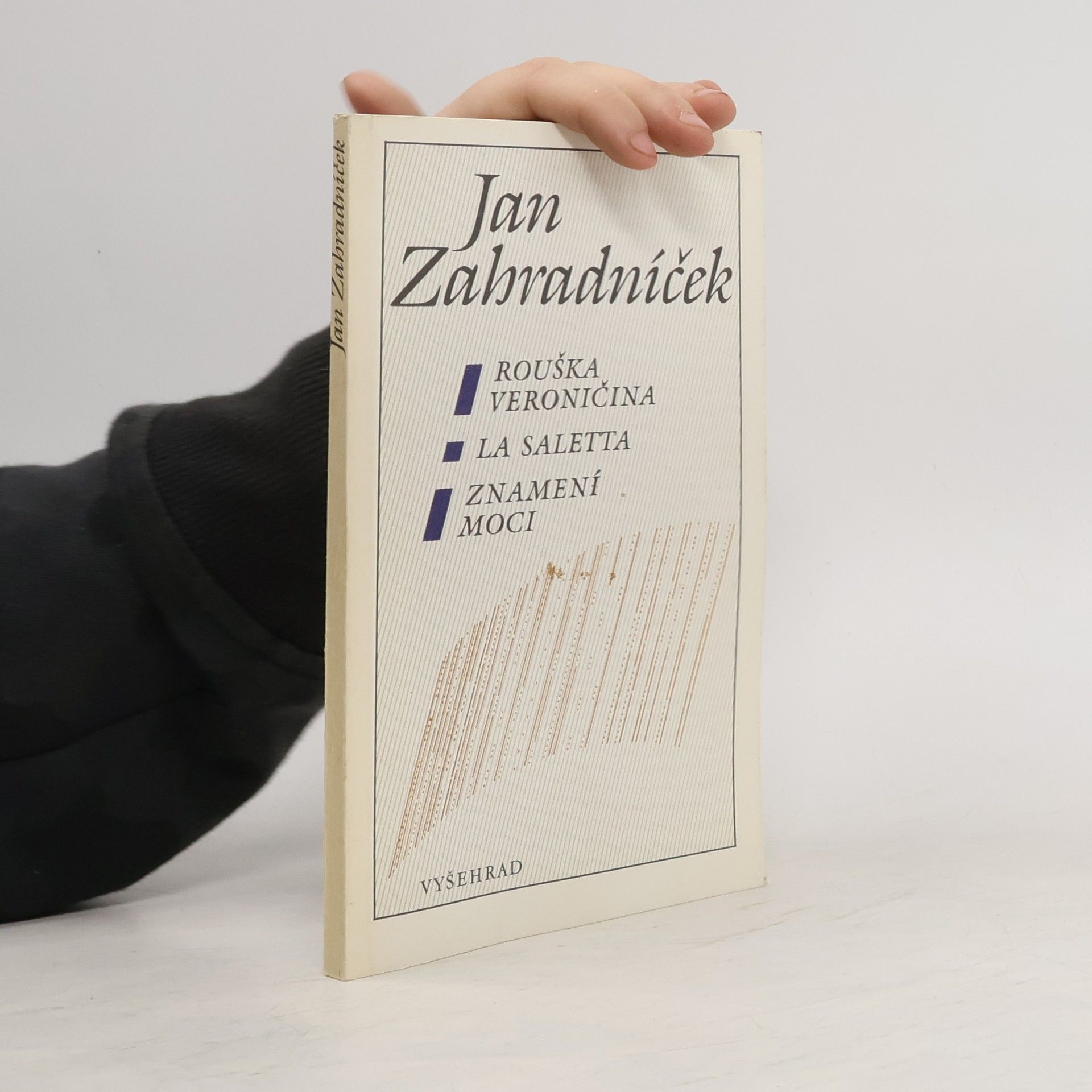 Jan Zahradníček Rouška Veroničina, La Saletta, Znamení moci