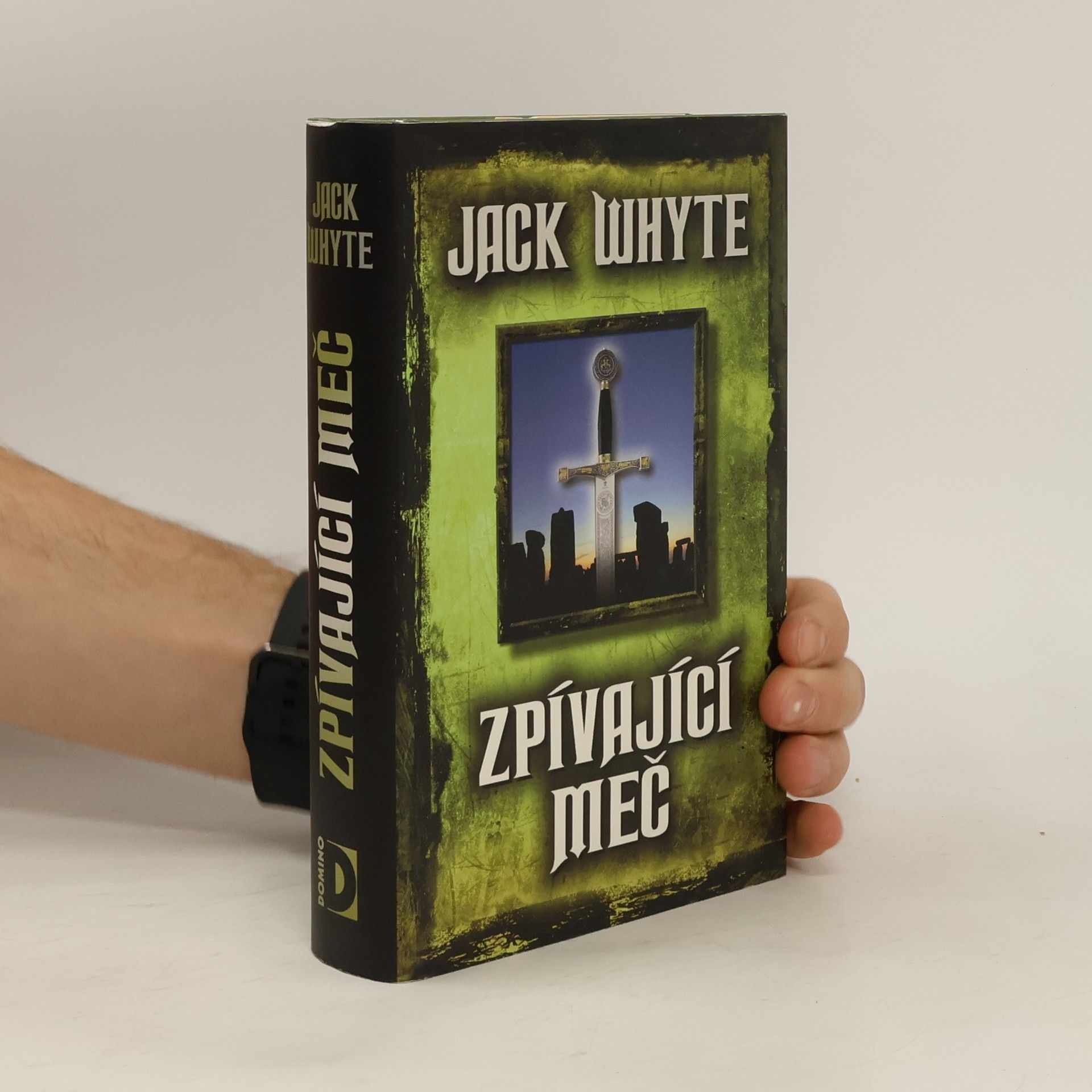 Jack Whyte Zpívající meč