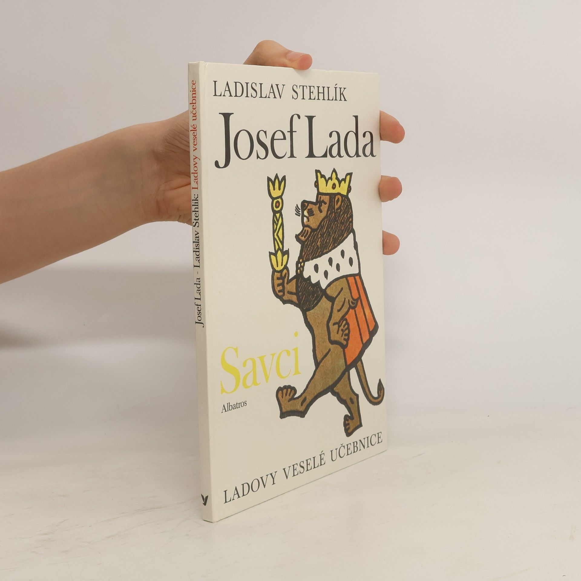 Josef Lada Ladovy veselé učebnice. Savci