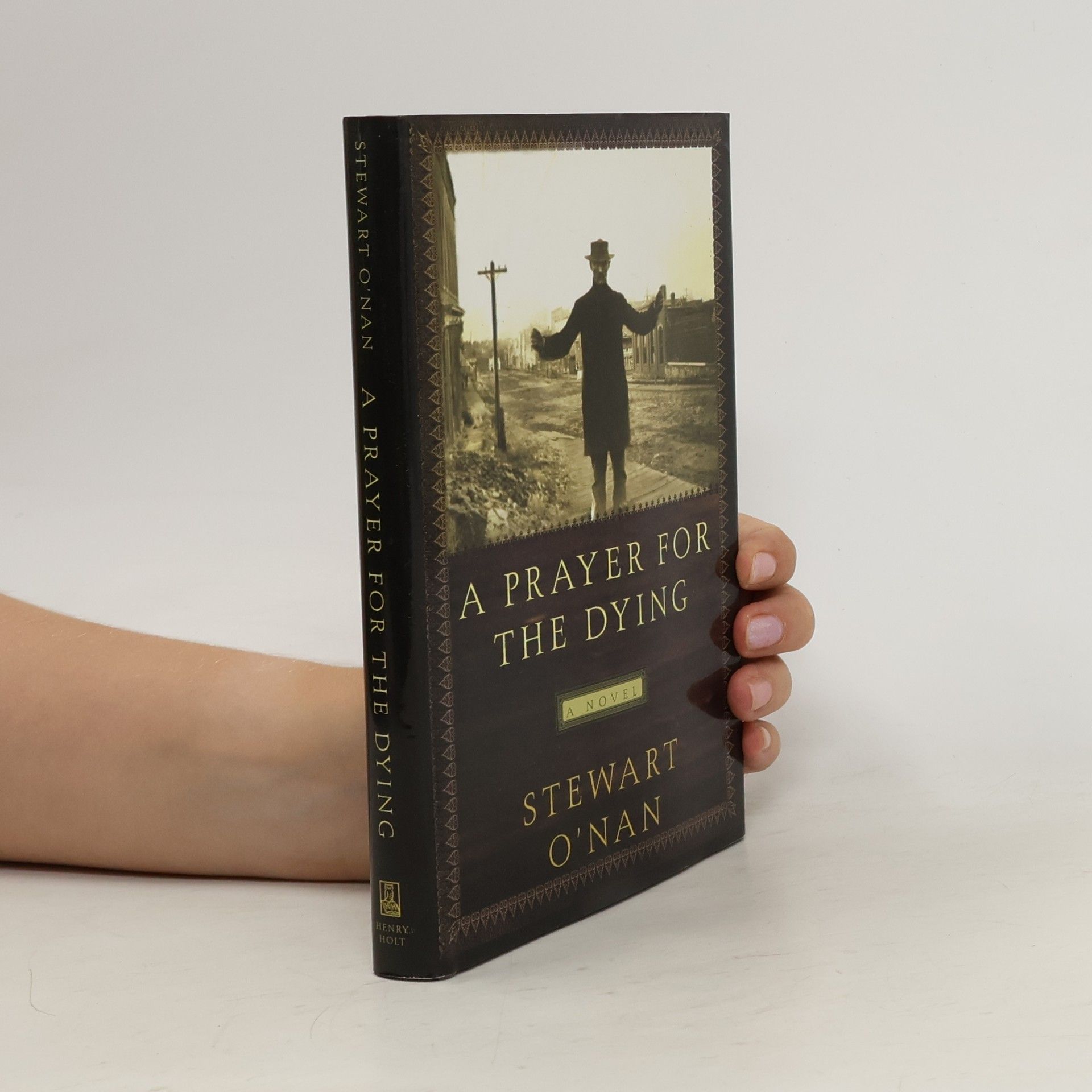 Stewart O'Nan A Prayer for the Dying