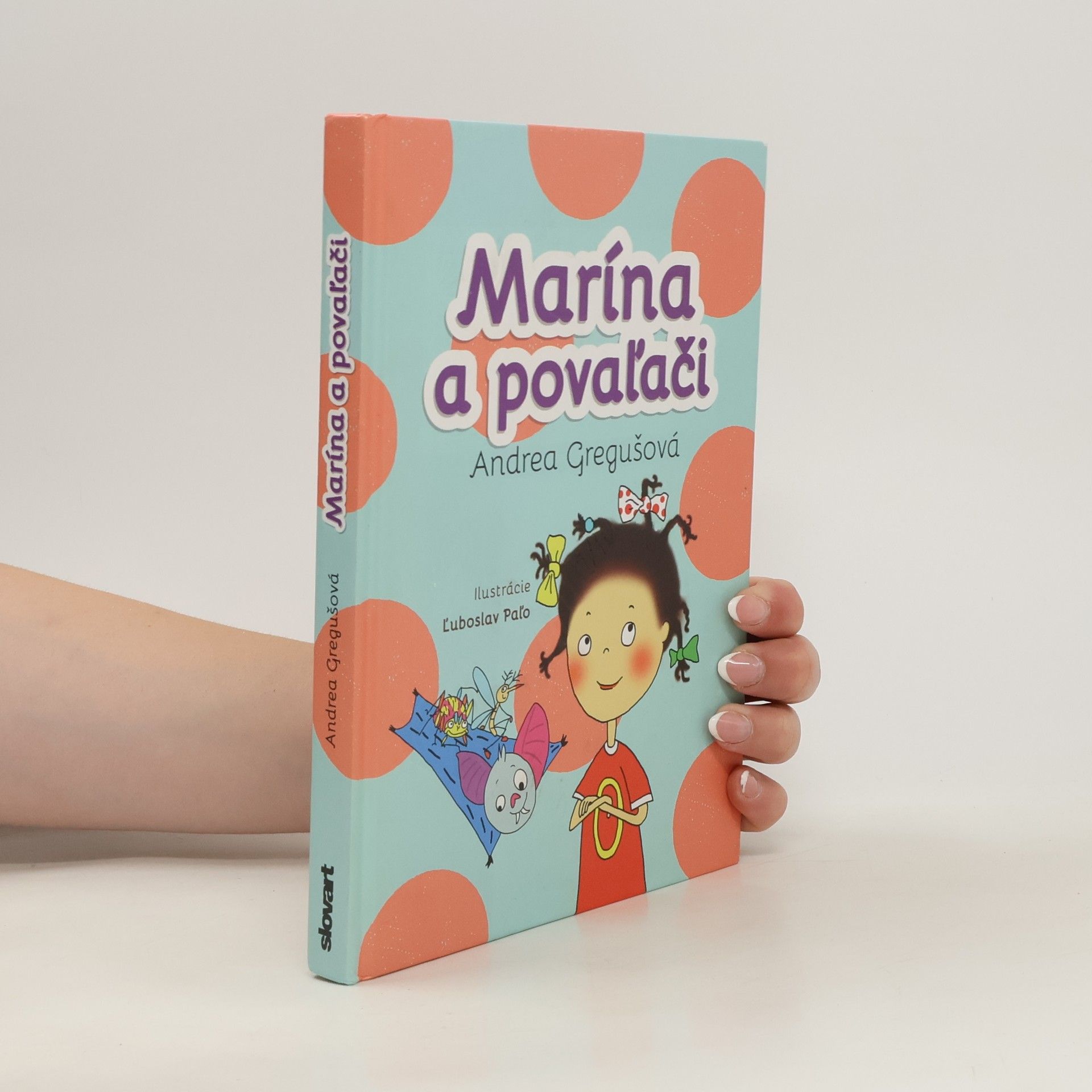 Andrea Gregušová Marína a povaľači