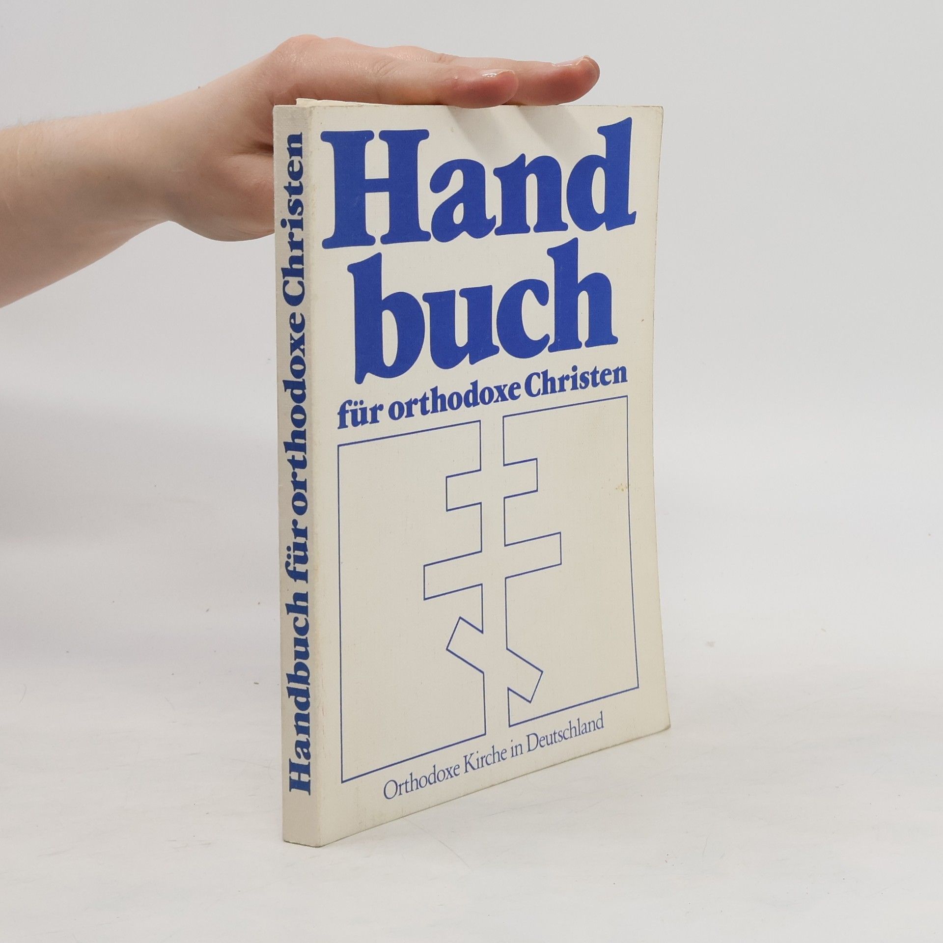 Collectif d'auteurs Handbuch für orthodoxe Christen