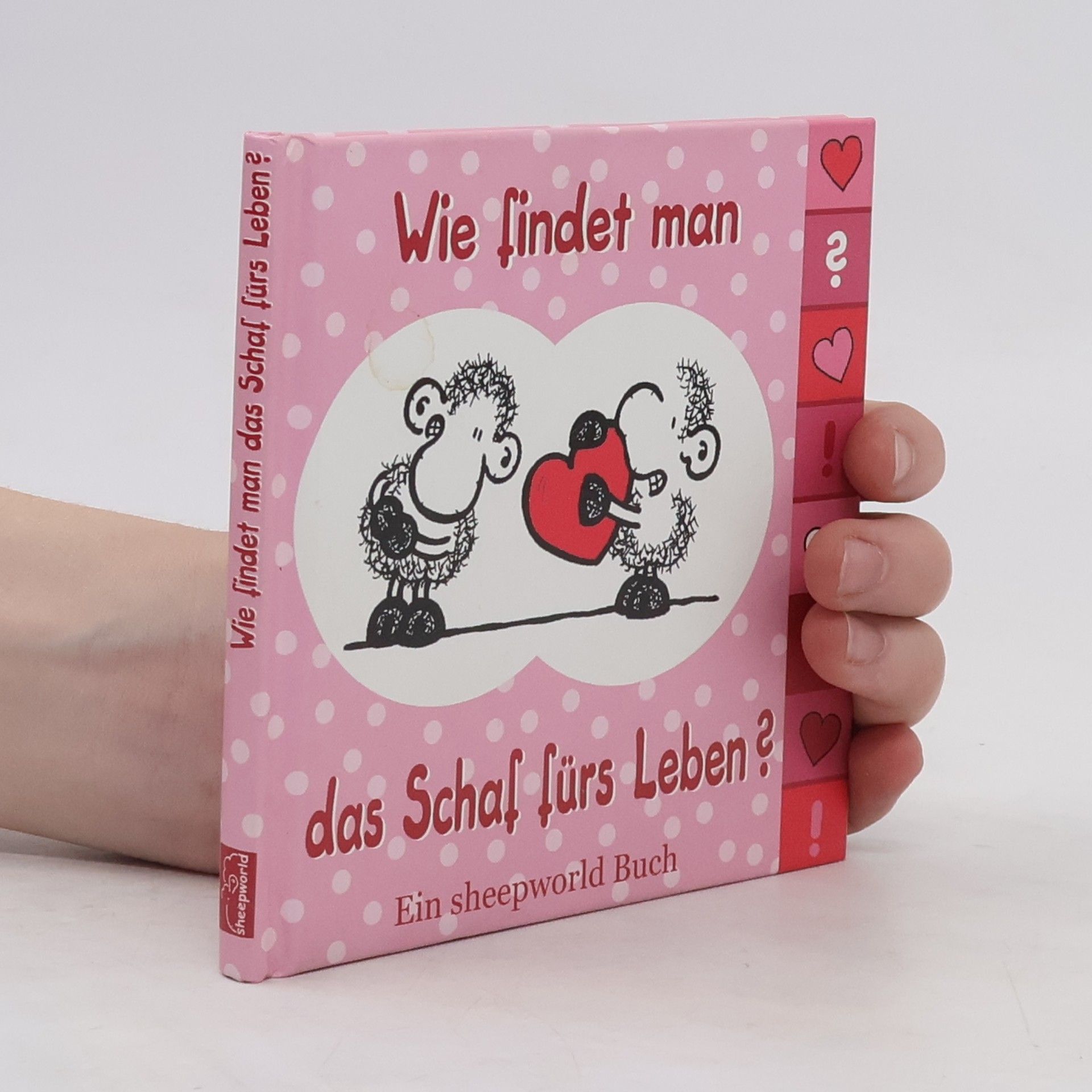 Steff Wie findet man das Schaf fürs Leben?
