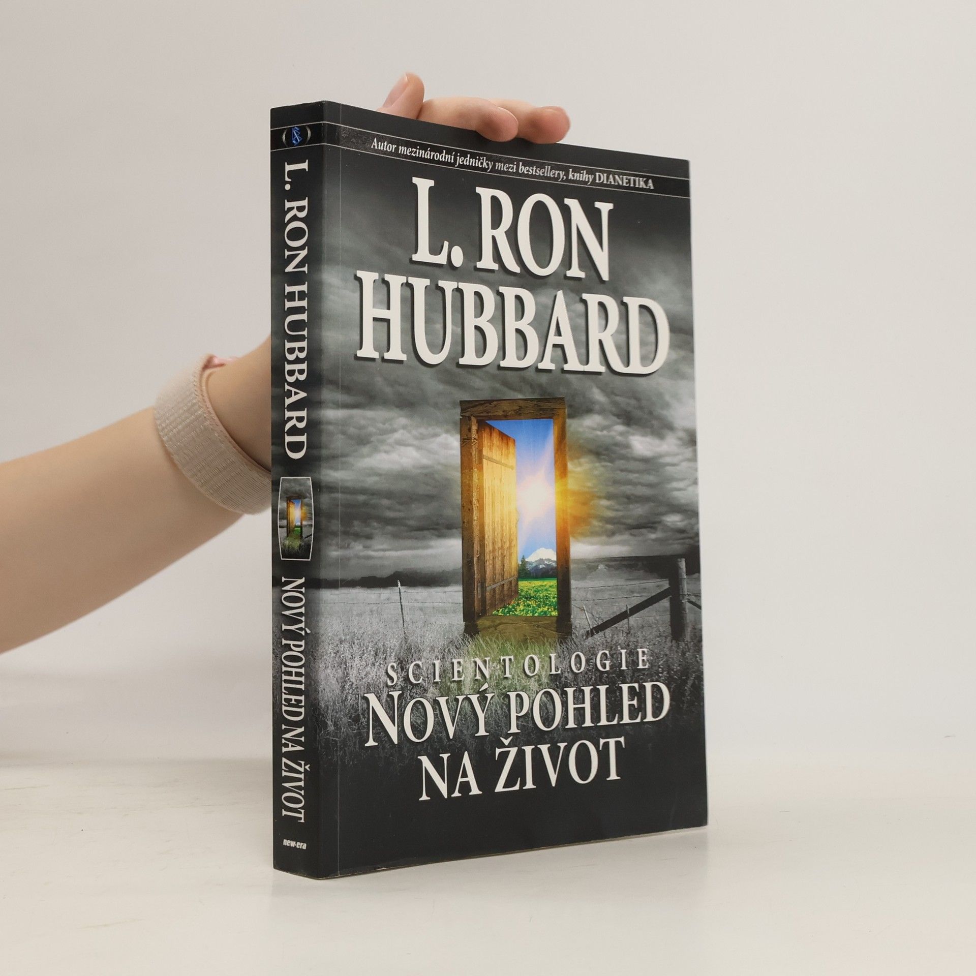 Lafayette Ronald Hubbard Scientologie: Nový pohled na život