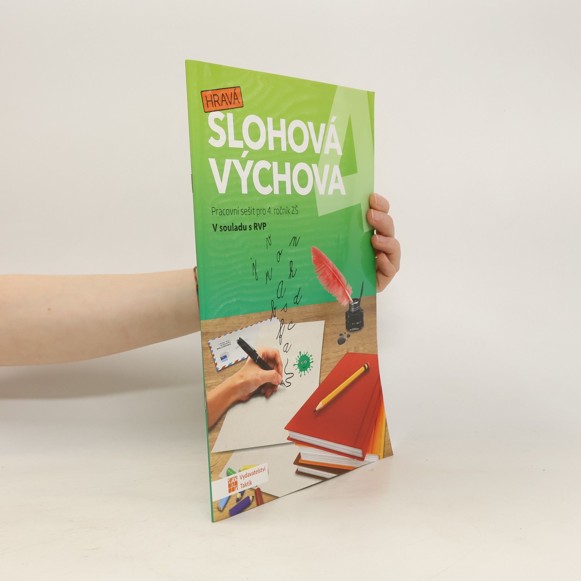 Ivana Hořínková Hravá slohová výchova 4 : pracovní sešit pro 4. ročník ZŠ