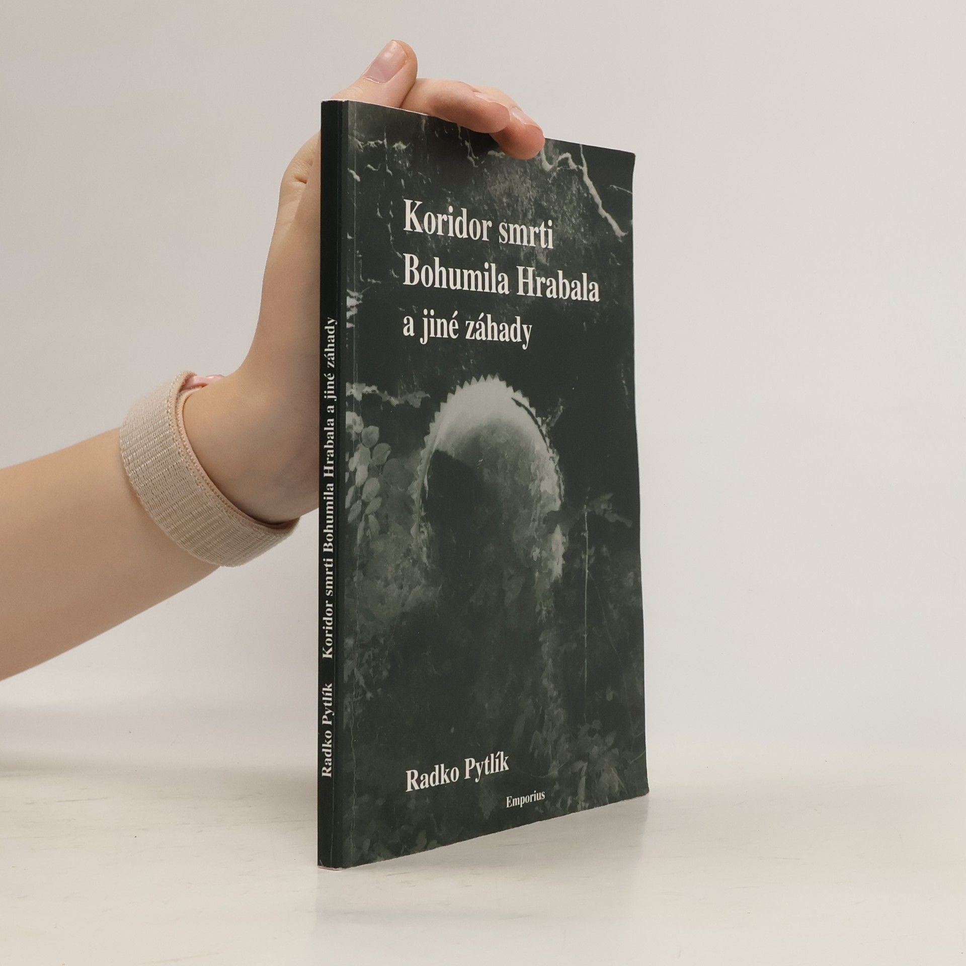 Radko Pytlík Koridor smrti Bohumila Hrabala a jiné záhady literárního světa - psychologické a detektivní příběhy spisovatelů