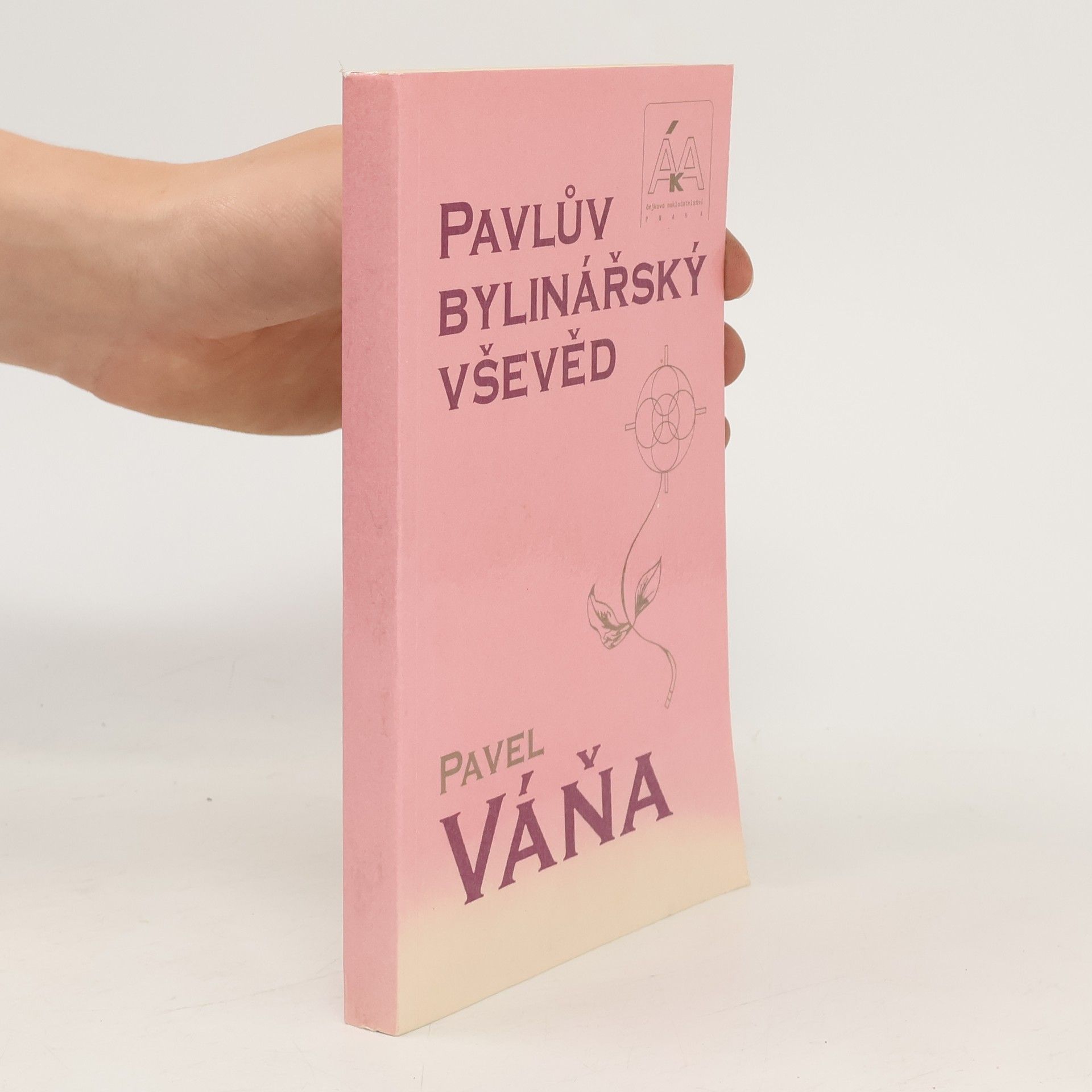 Pavel Váňa Pavlův bylinářský vševěd