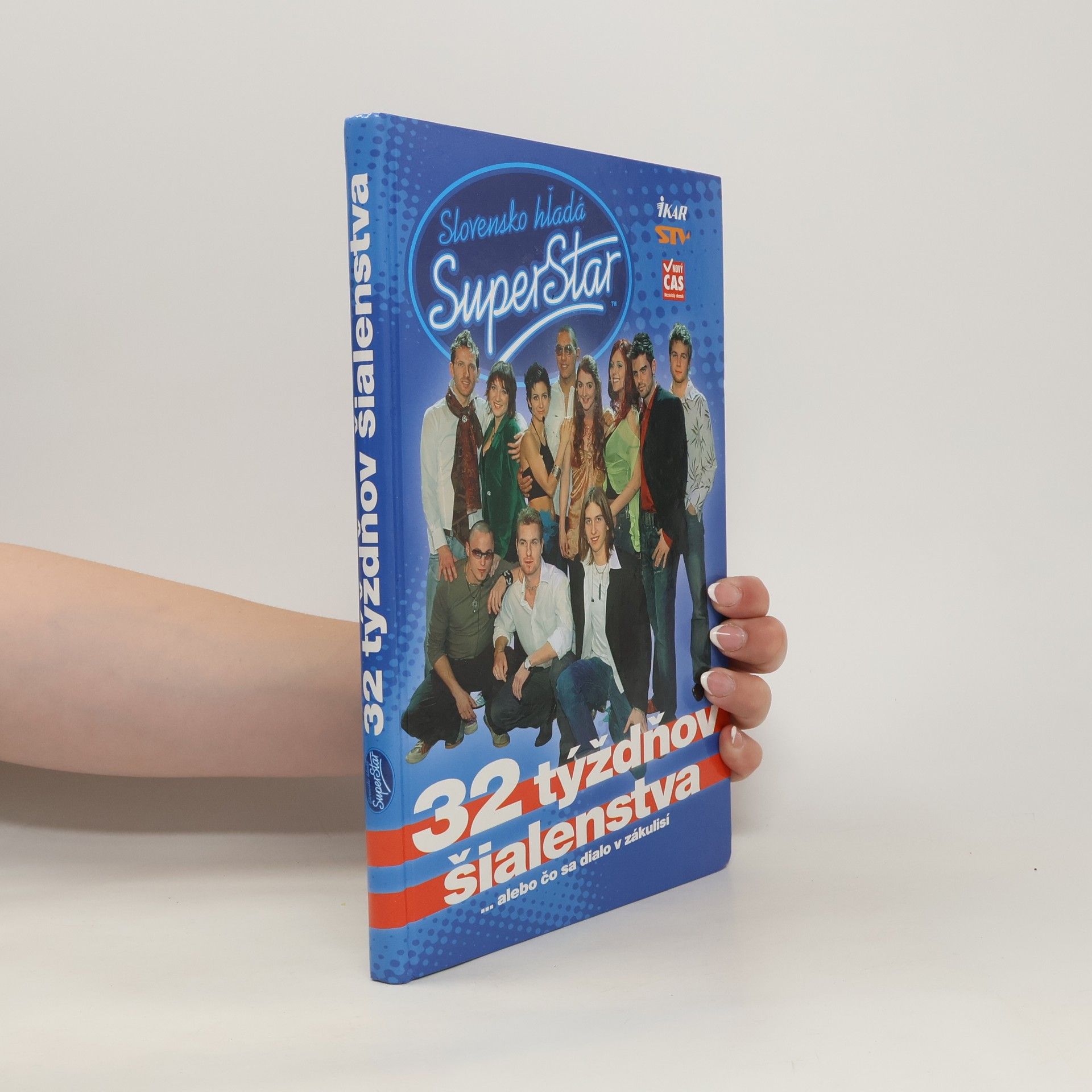 32 týždňov šialenstva