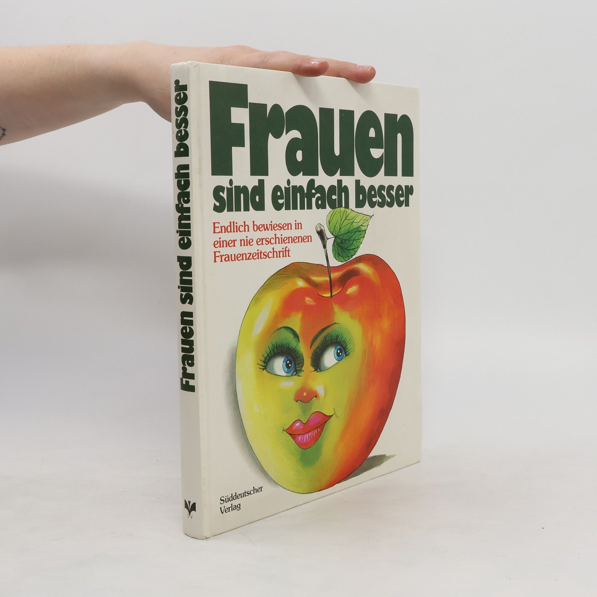 Hannes Burger Frauen sind einfach besser