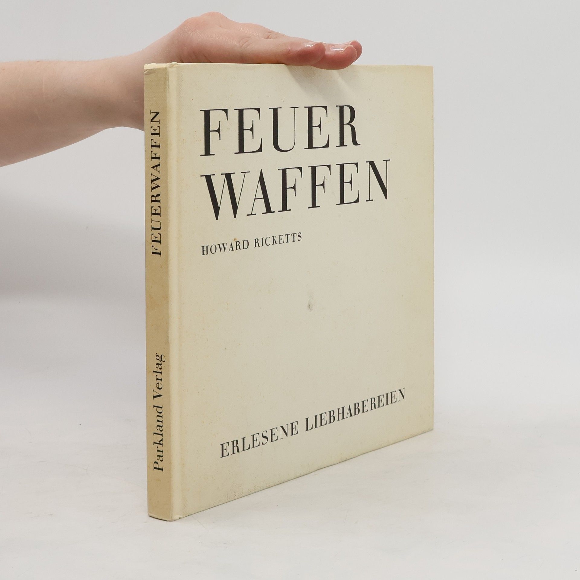 Howard Ricketts Feuerwaffen