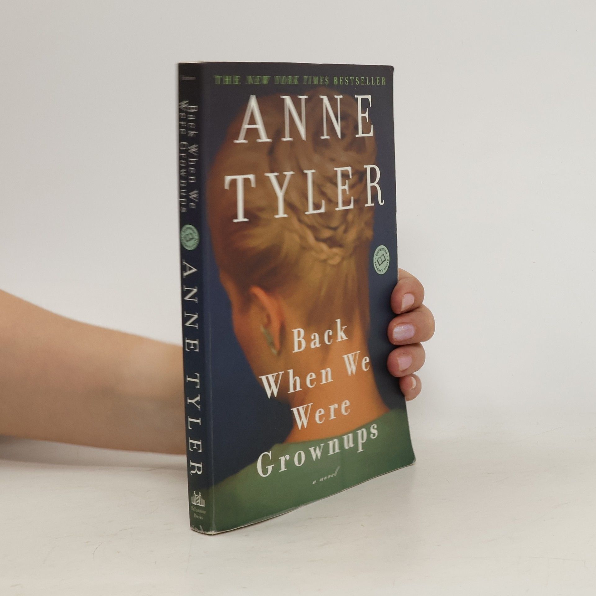 Anne Tyler Back when We Were Grownups