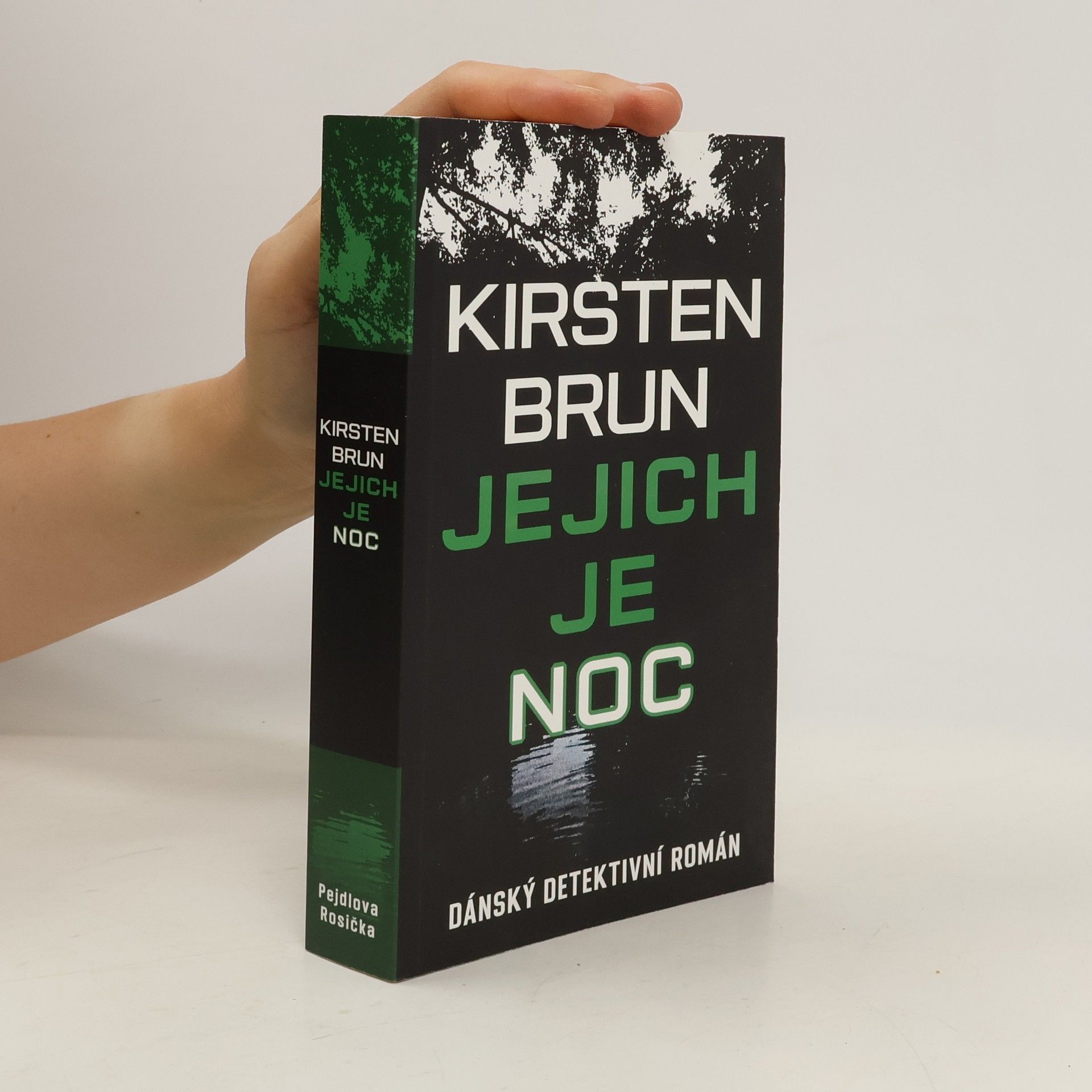 Kirsten Brun Jejich je noc