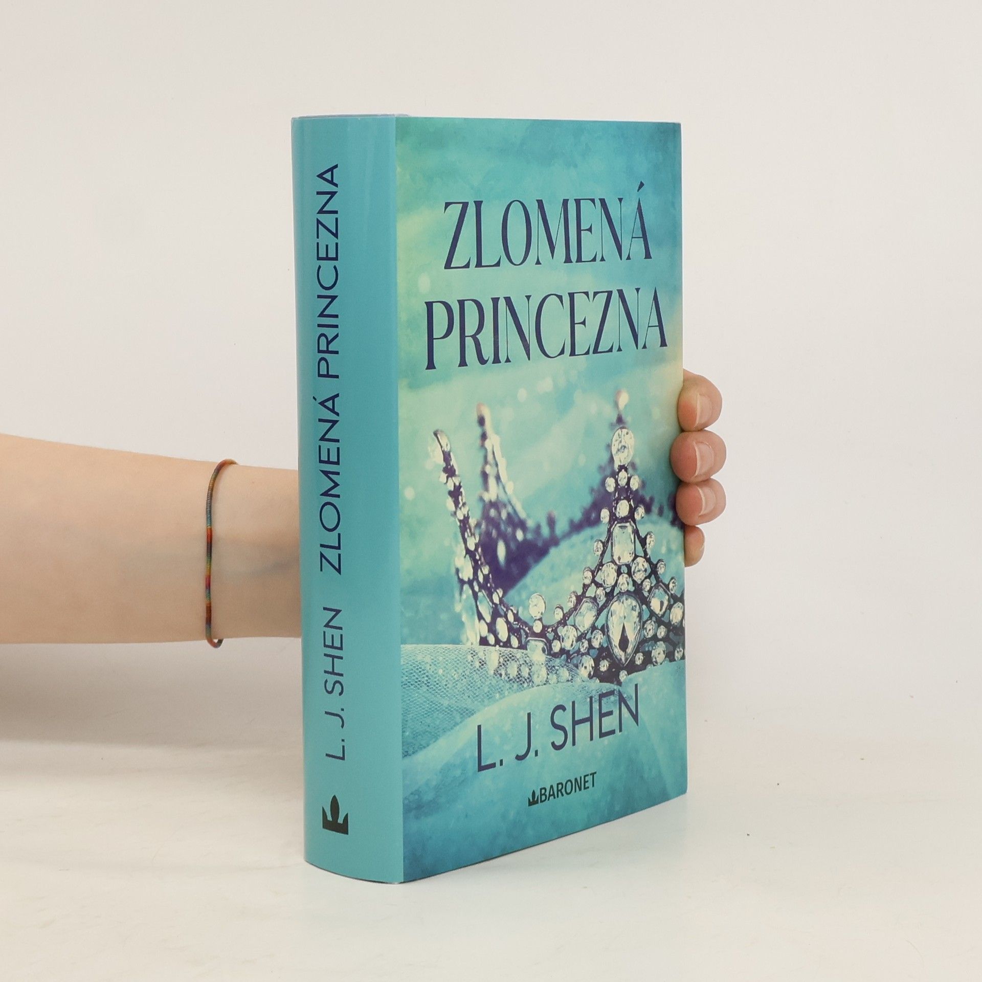 L. J. Shen Zlomená princezna