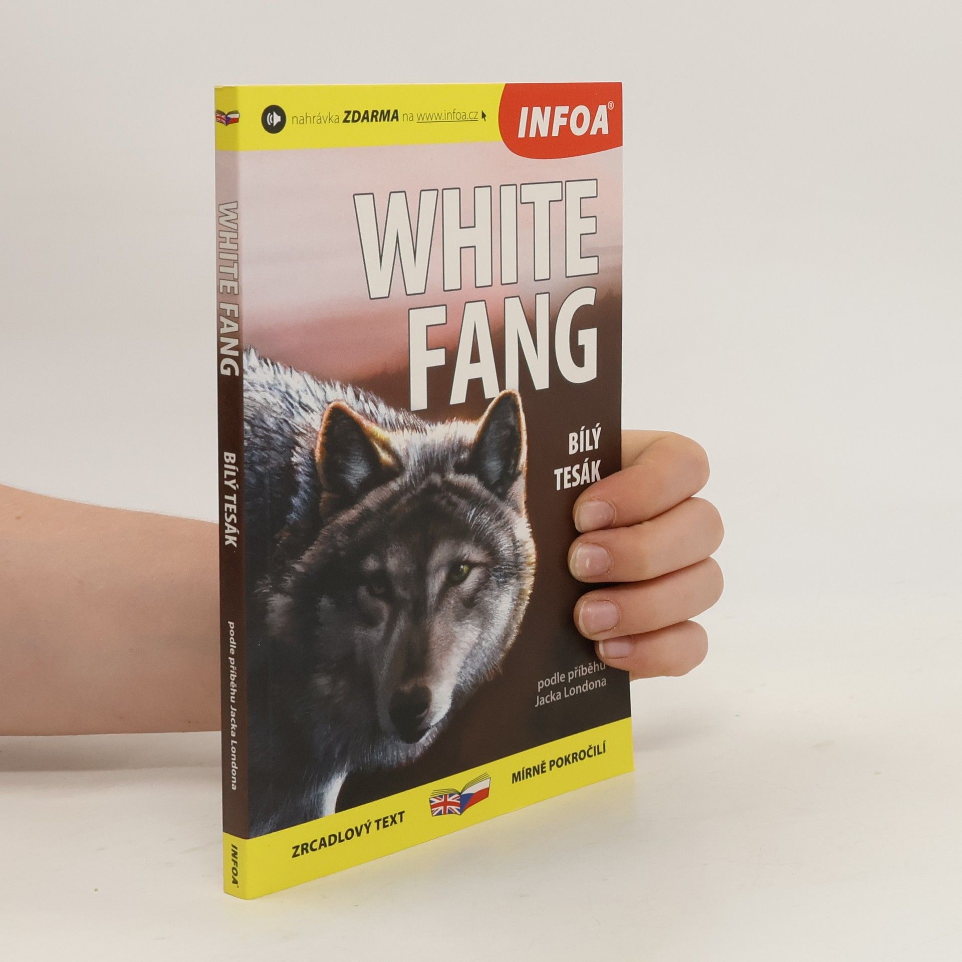 Jack London White fang = Bílý tesák