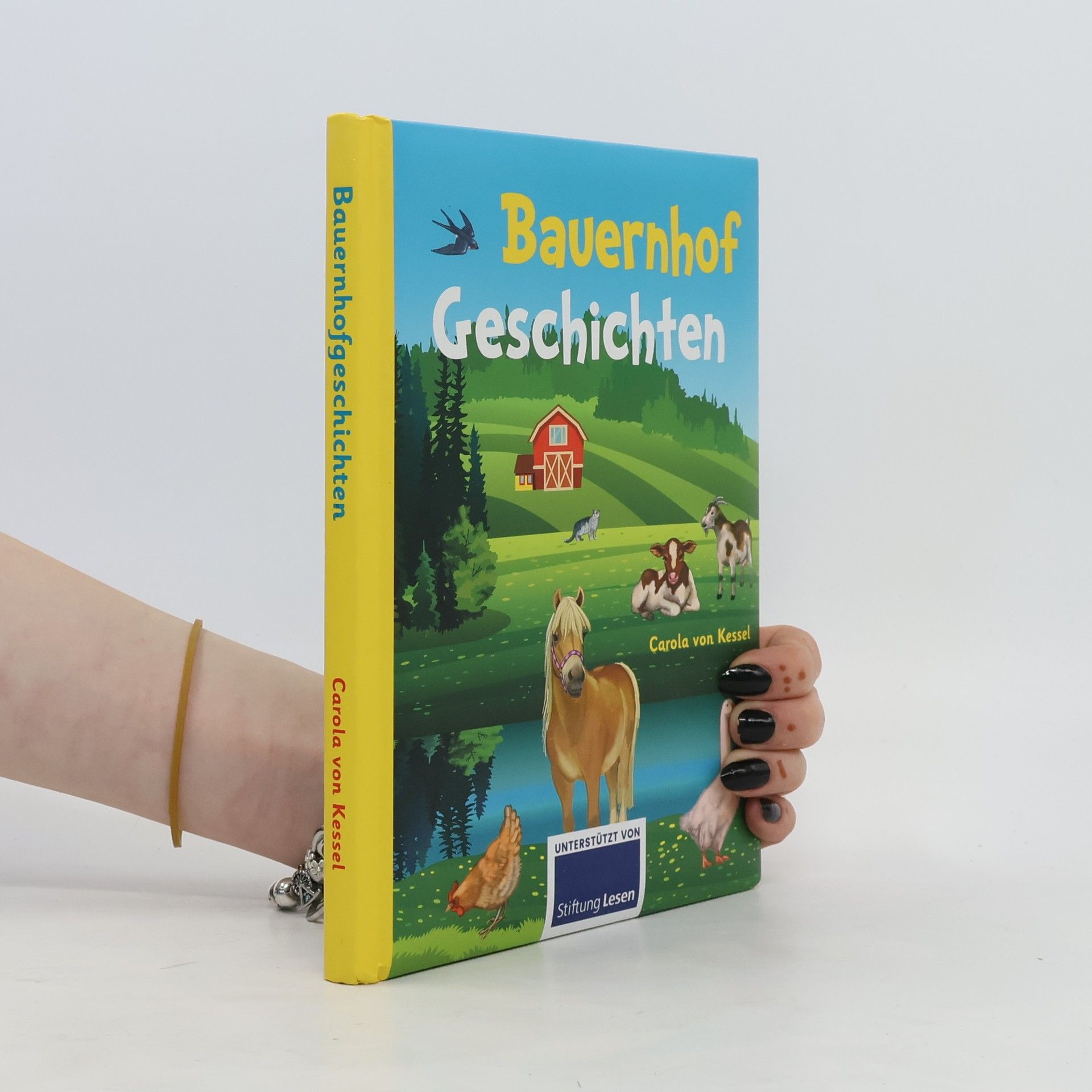 Carola von Kessel Bauernhof Geschichten