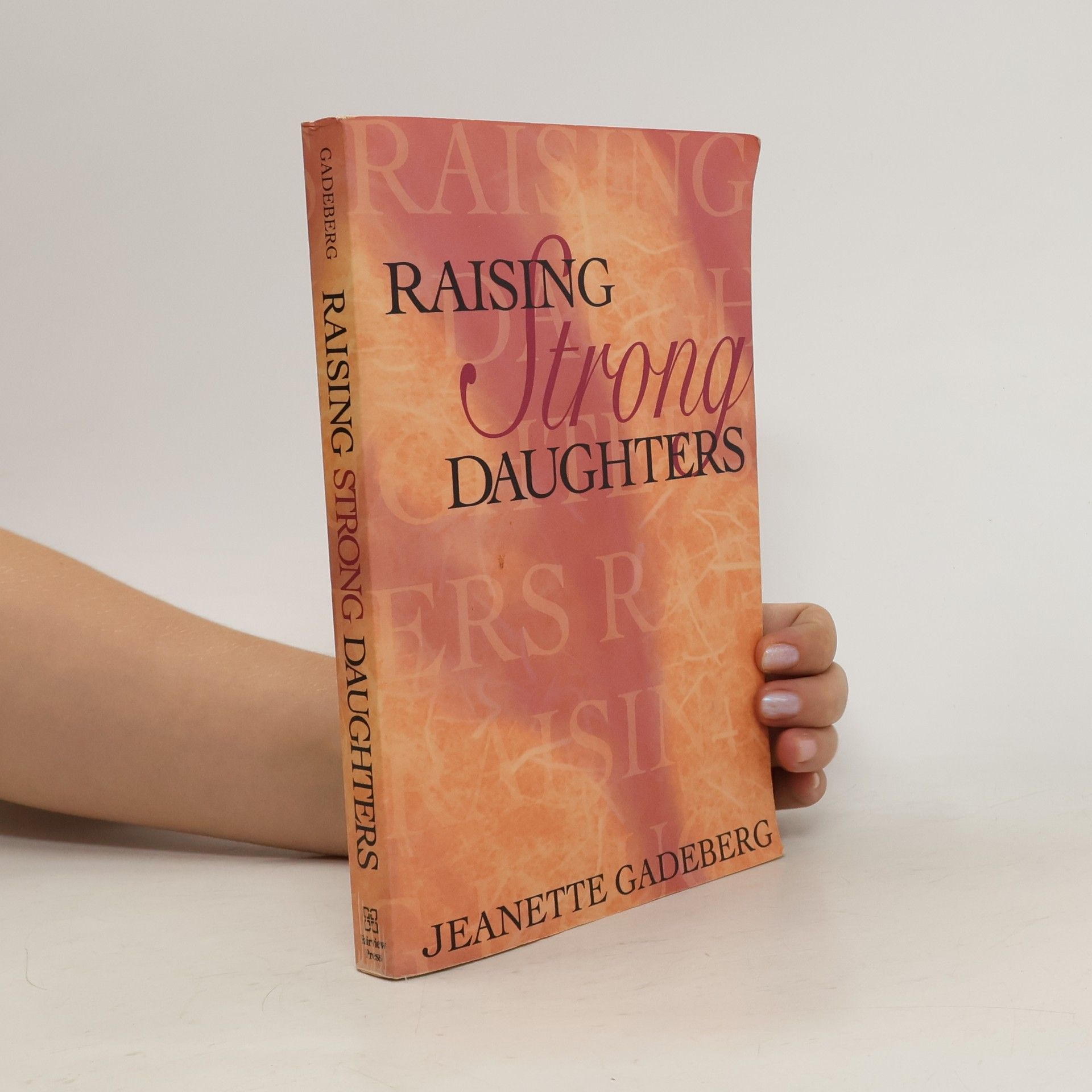 Jeanette Gadeberg Raising Strong Daughters