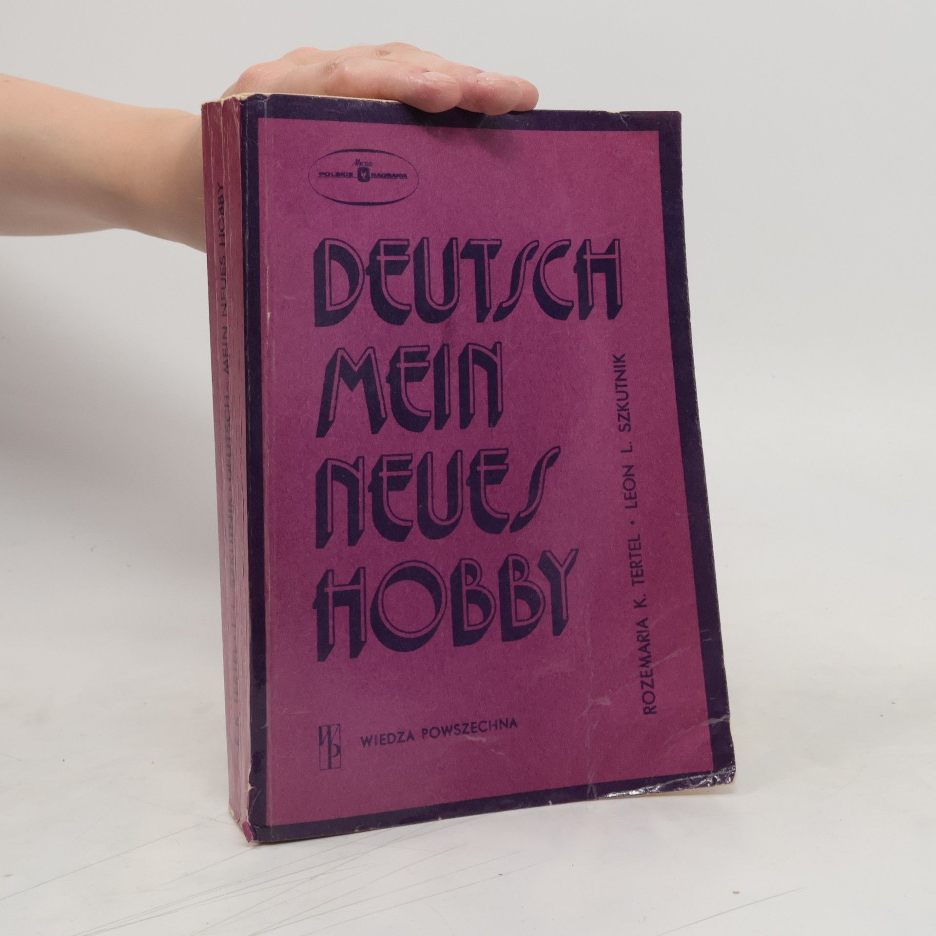Rozemaria Krystyna Tertel Deutsch, mein neues Hobby