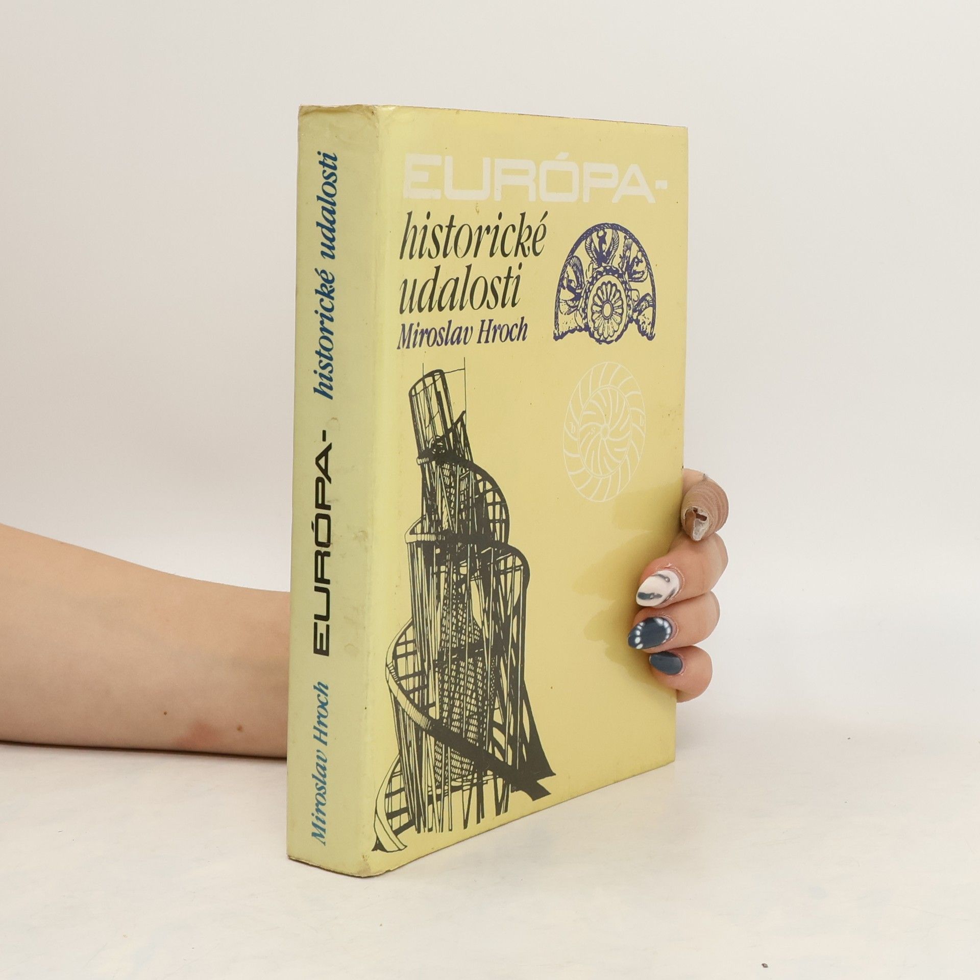 Miroslav Hroch Európa - historické udalosti