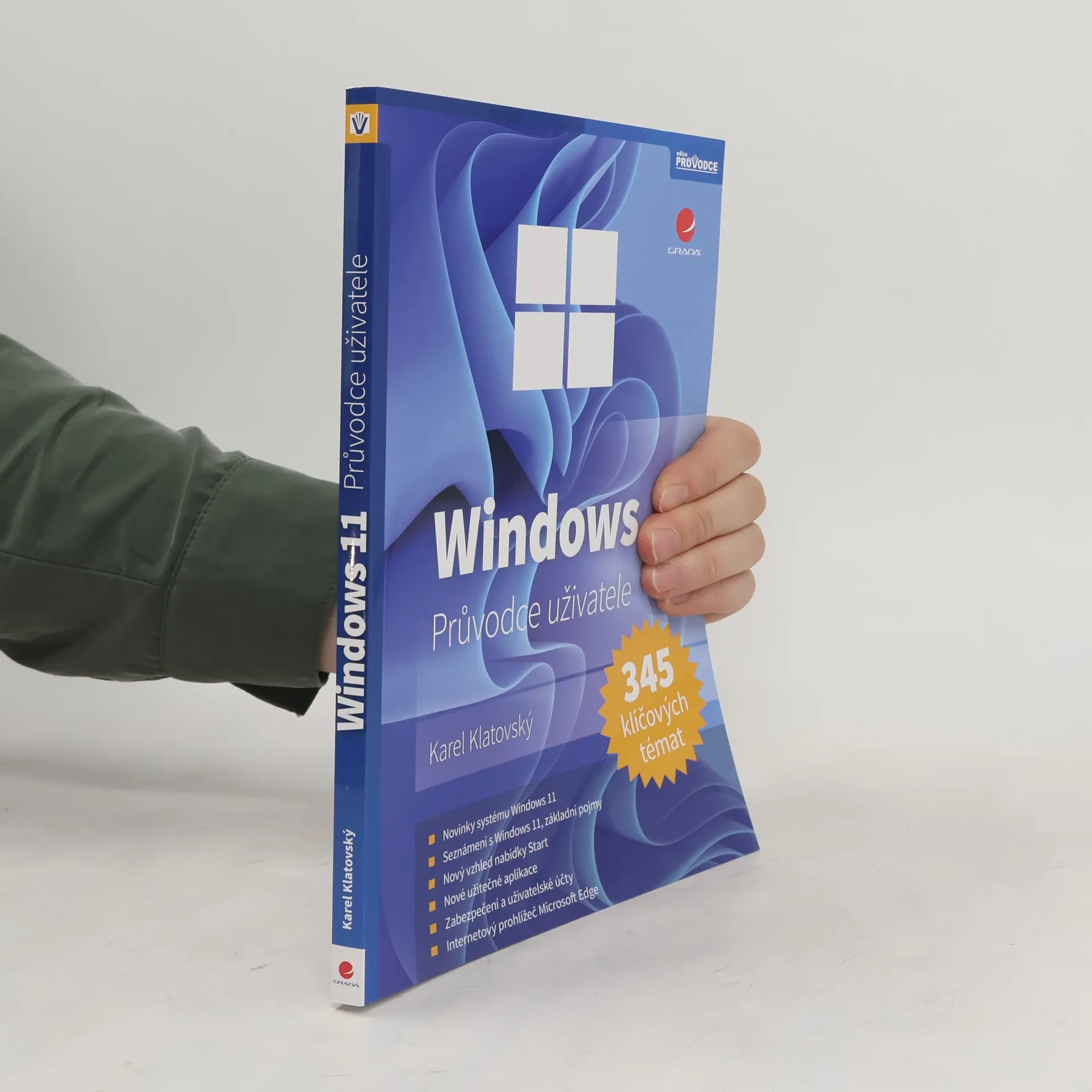 Windows 11. Průvodce uživatele. 345 klíčových témat | Kniha | mäkká | Karel Klatovský | CS