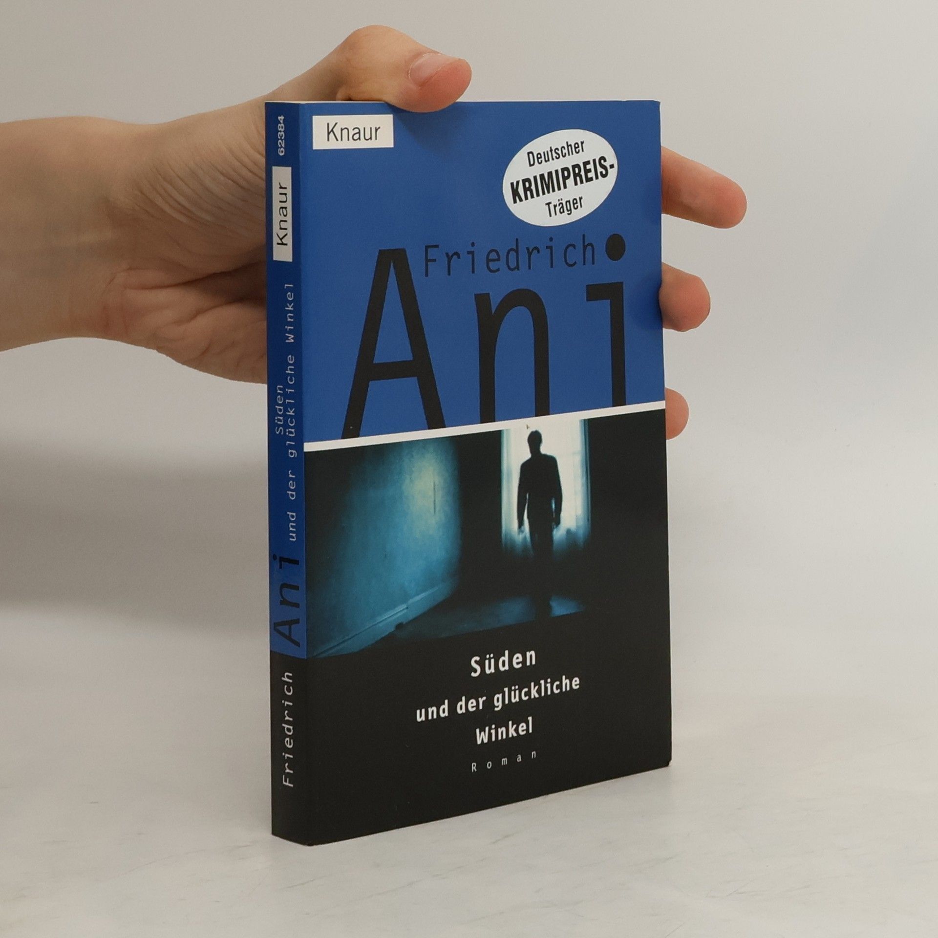 Friedrich Ani Süden und der glückliche Winkel