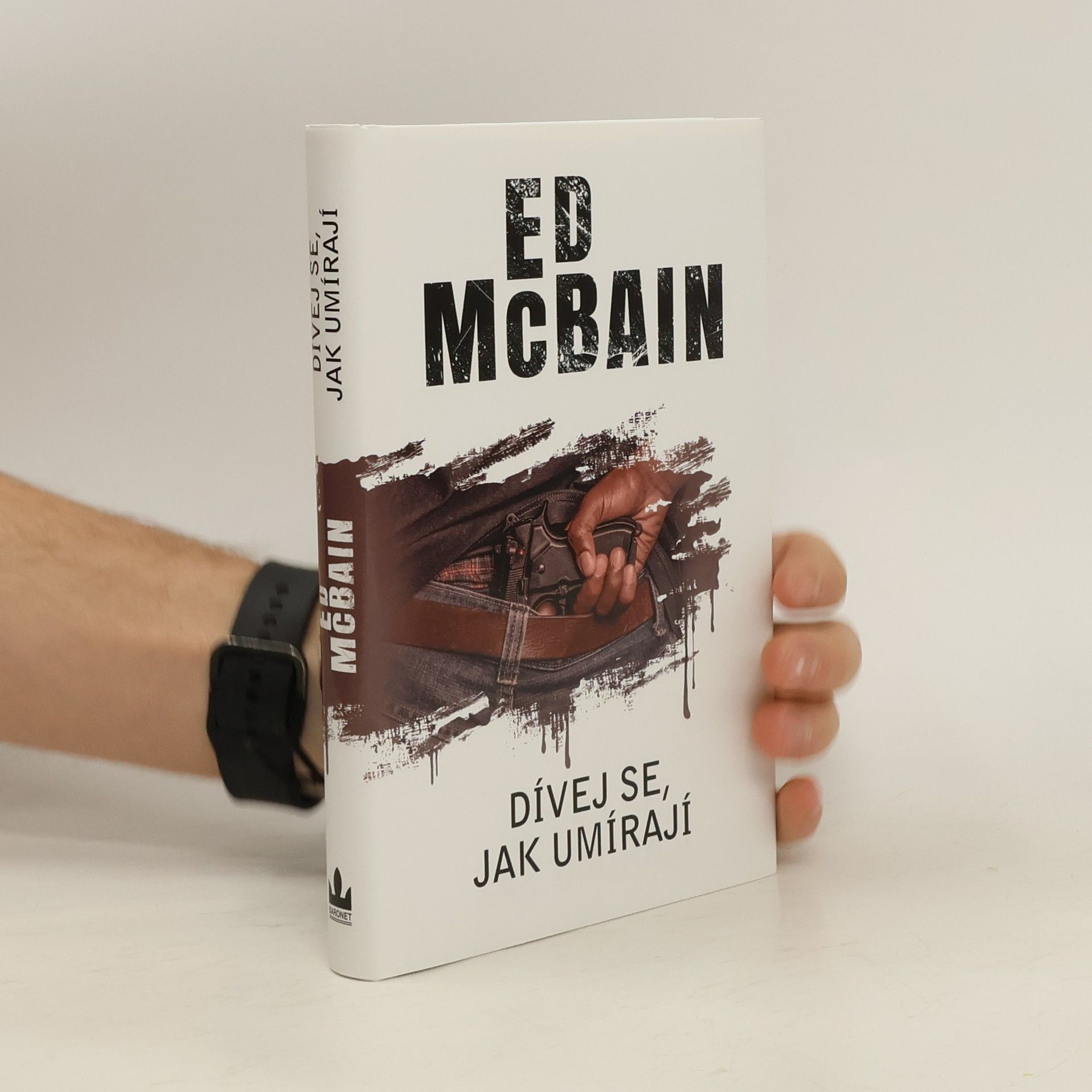Ed McBain Dívej se, jak umírají