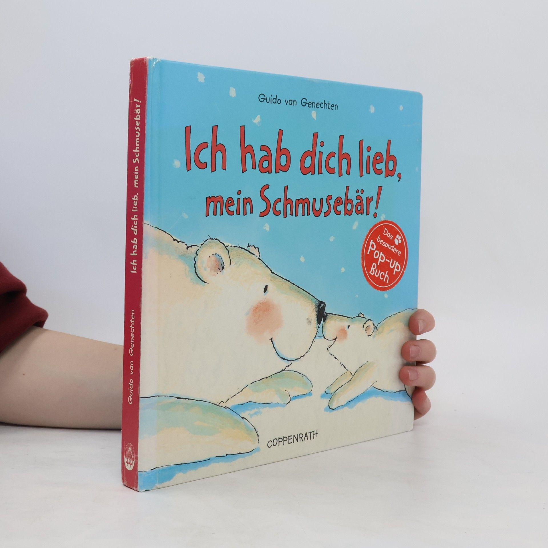 Guido Van Genechten Ich hab dich lieb, mein Schmusebär!